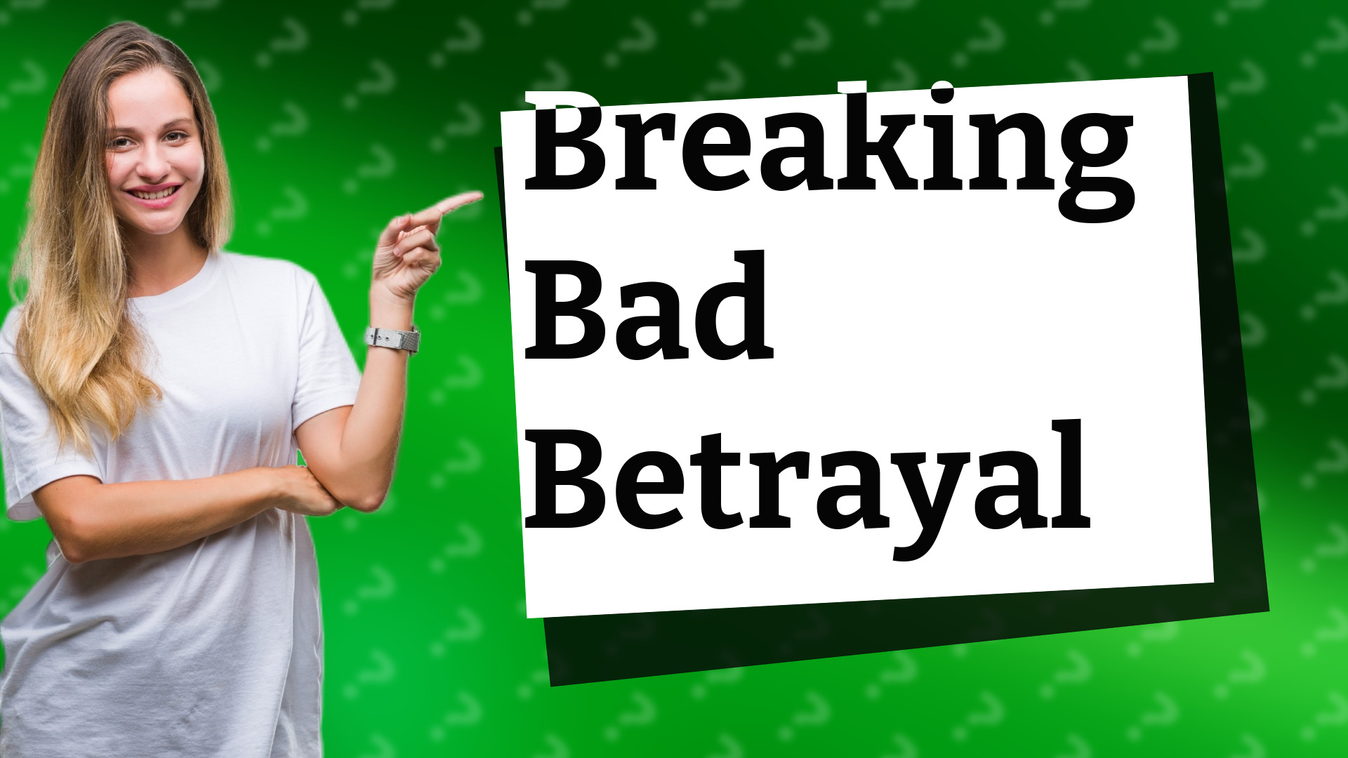 Breaking Bad Betrayal