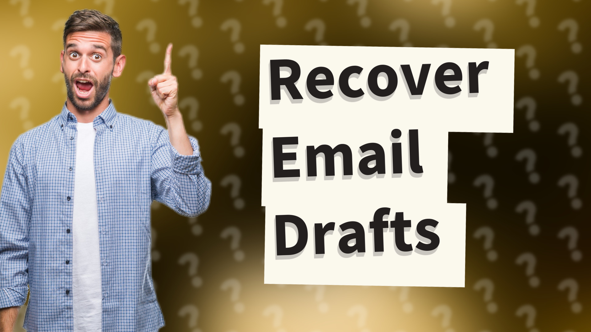 Recover Email Drafts
