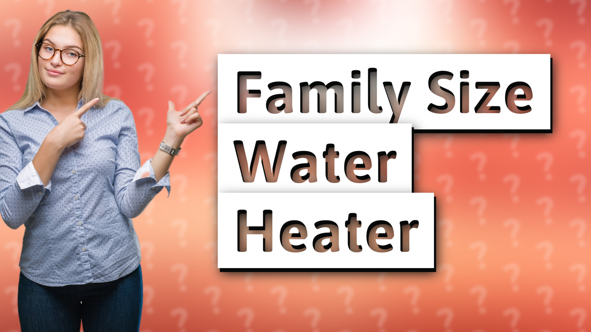 Family Size Water Heater