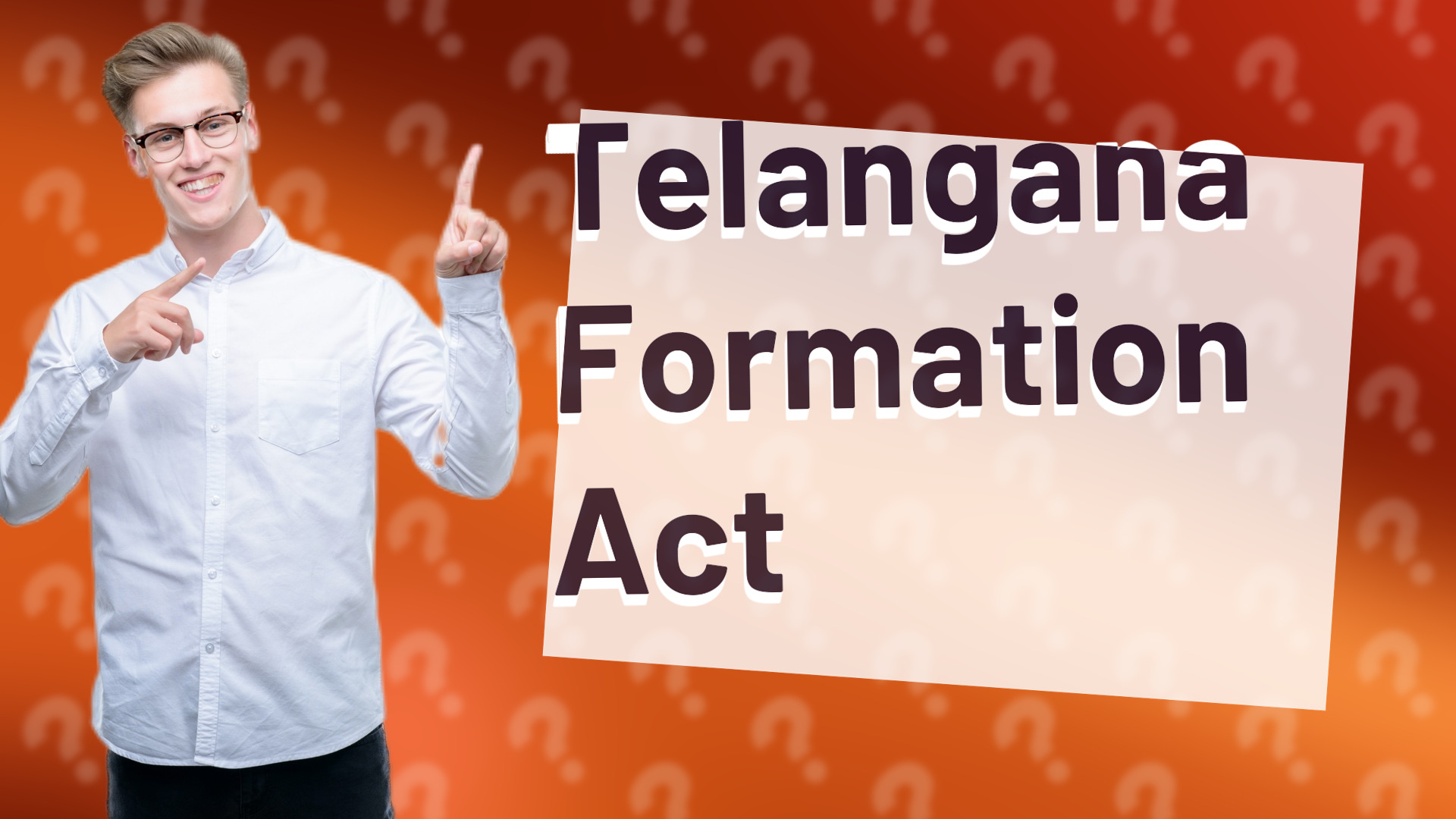 Telangana Formation Act