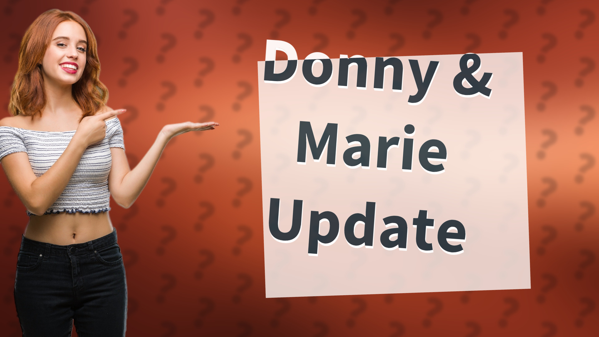 Donny & Marie Update