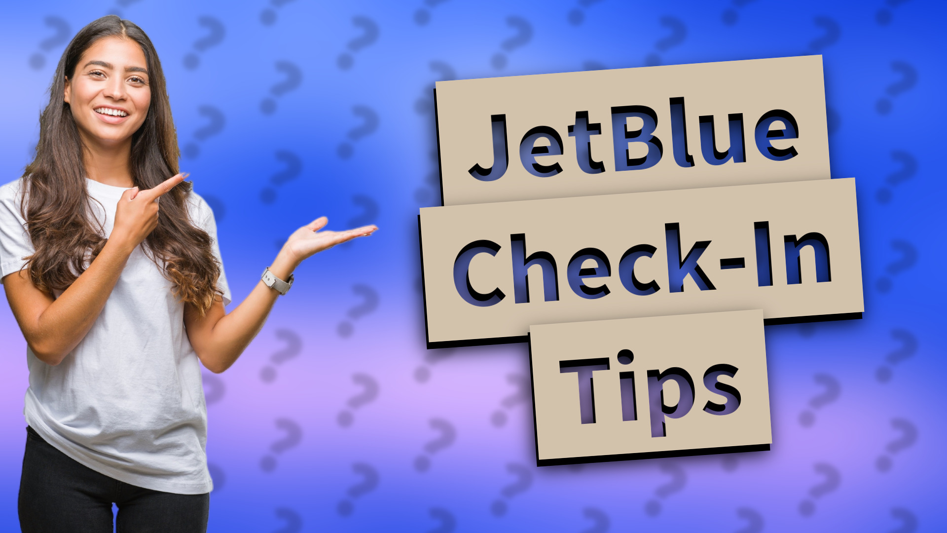JetBlue Check-In Tips
