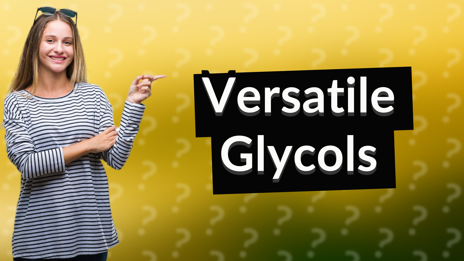 Versatile Glycols