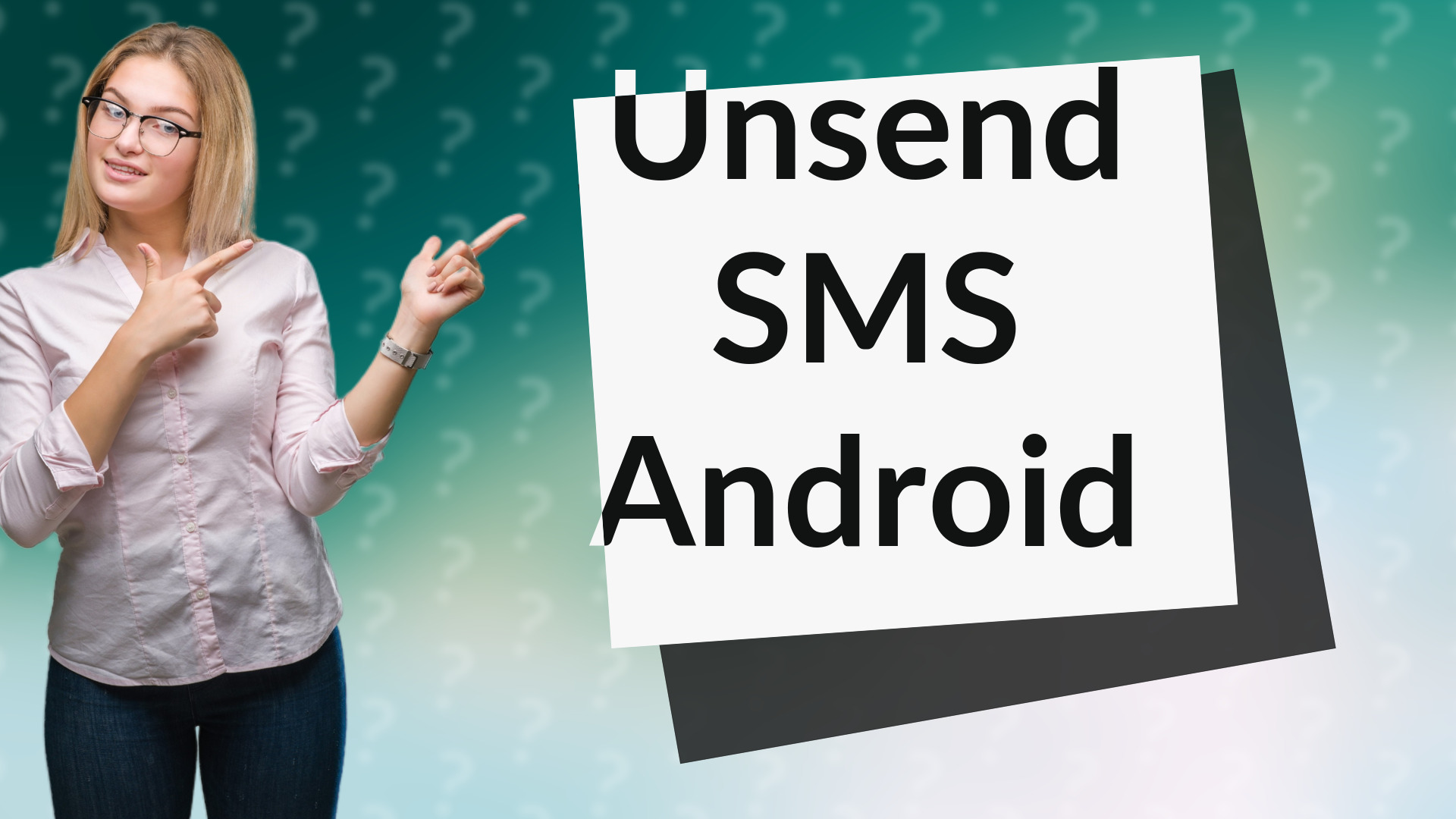 Unsend SMS Android