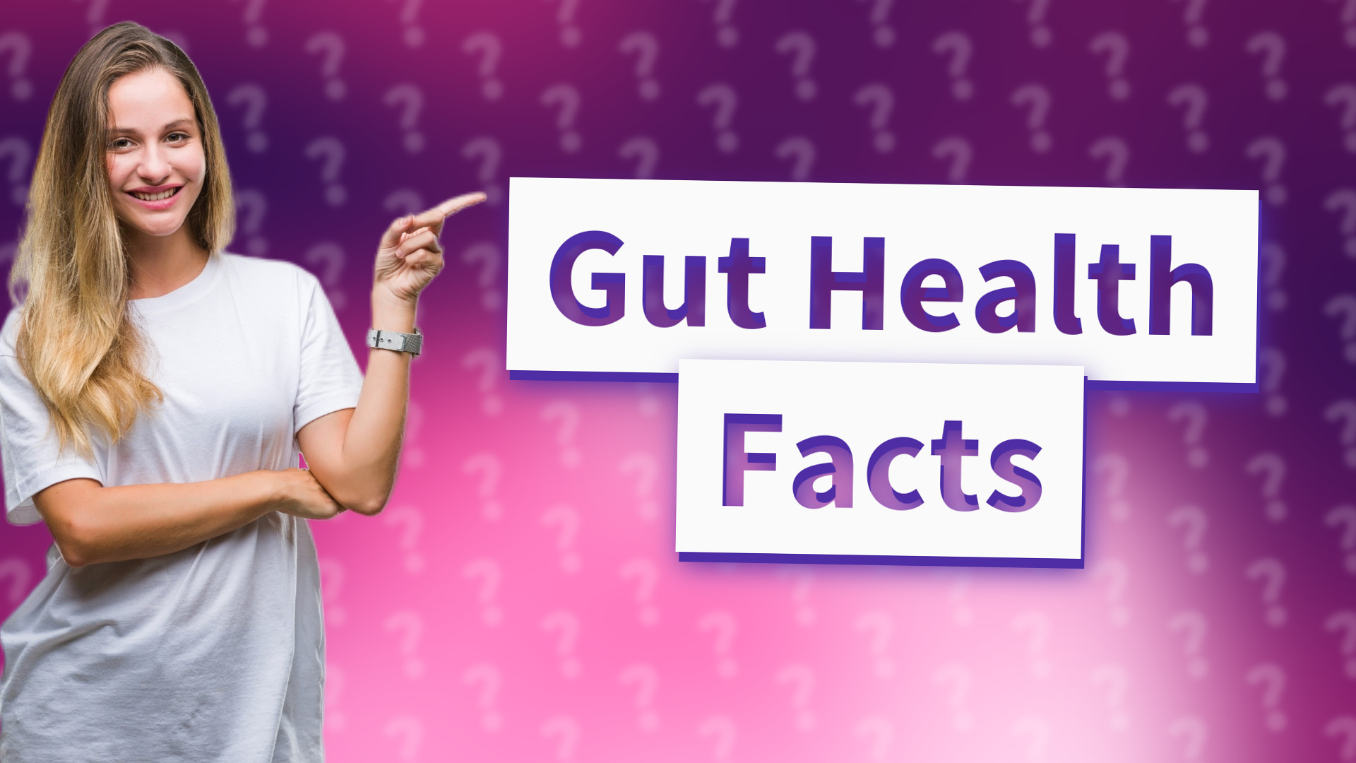 Gut Health Facts