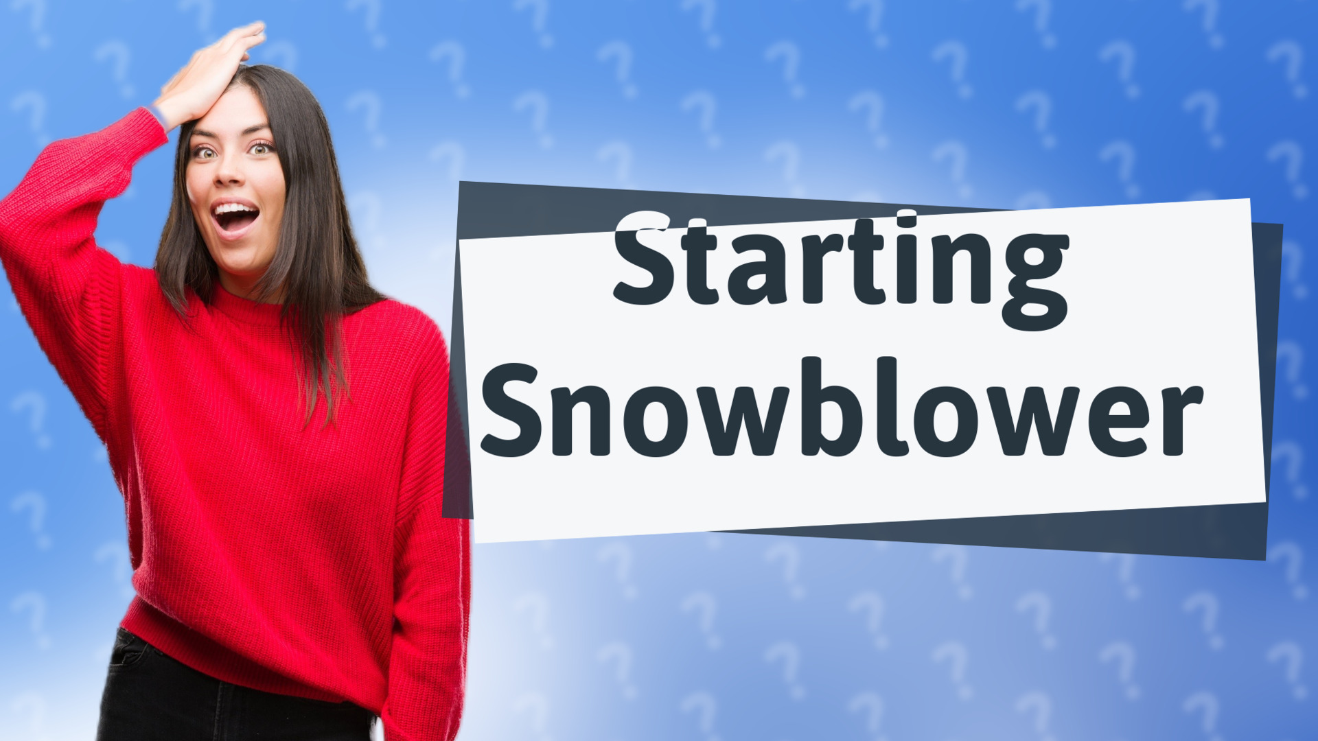 Starting Snowblower