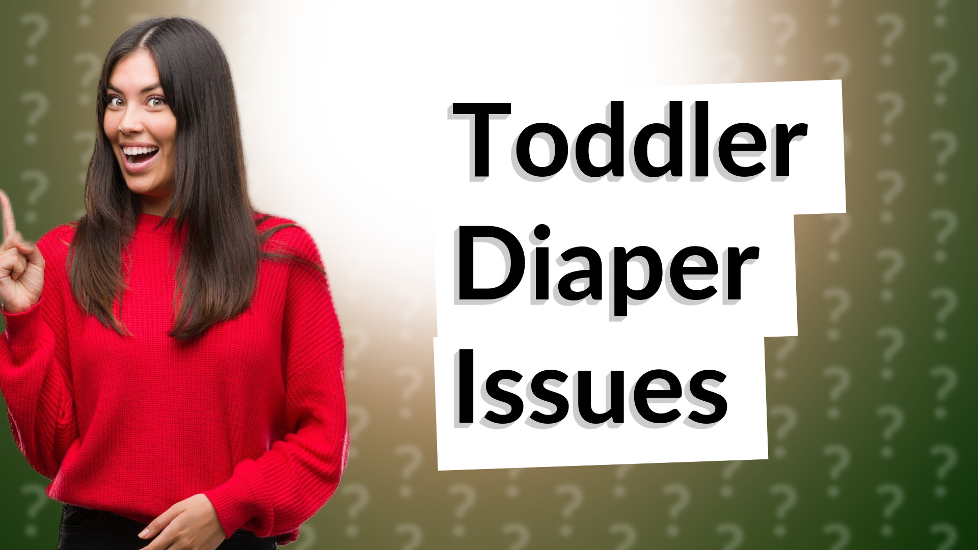 Toddler Diaper Issues