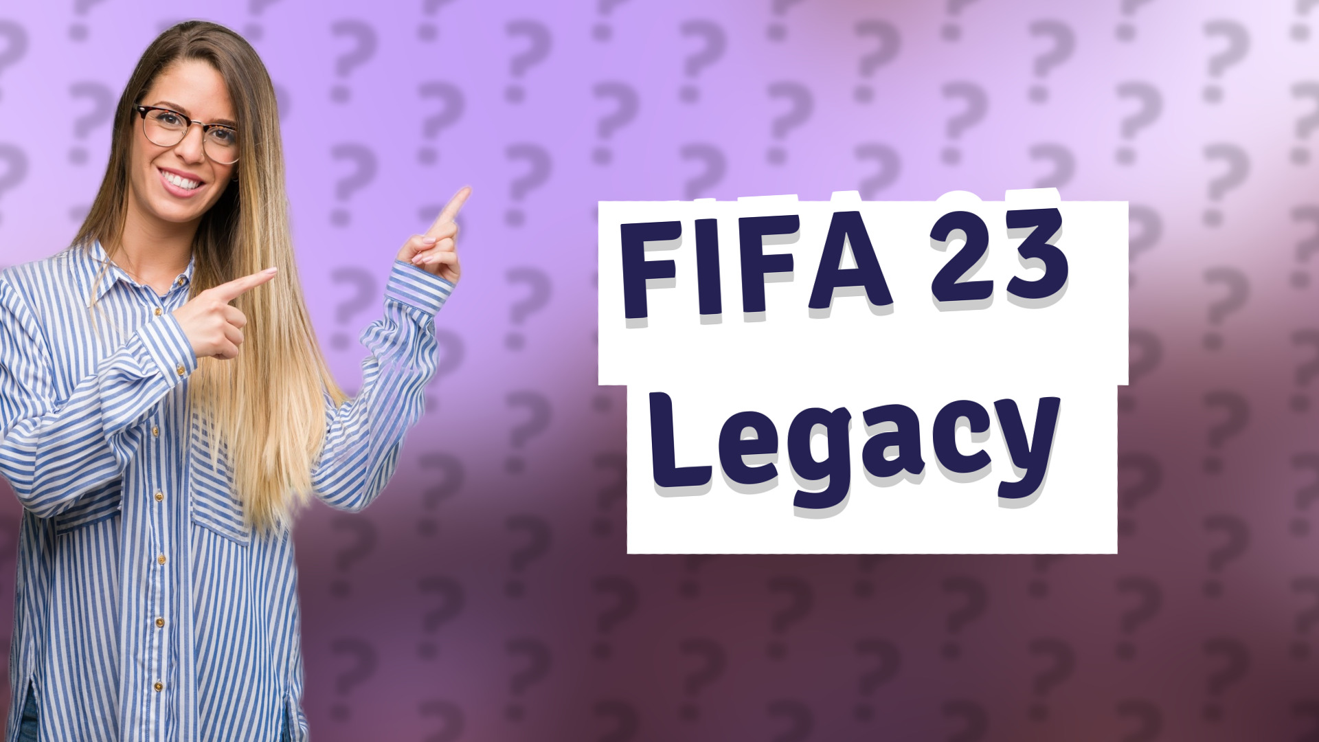 FIFA 23 Legacy