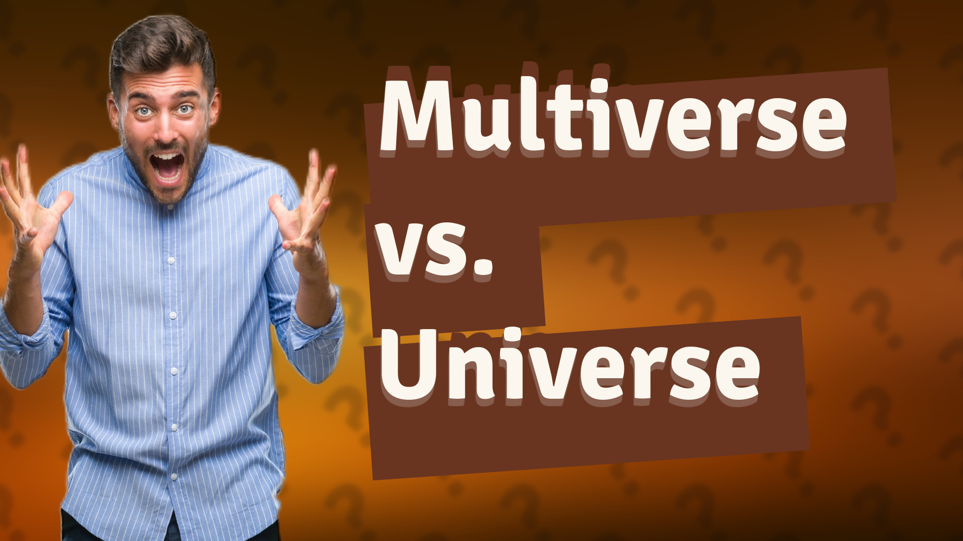 Multiverse vs. Universe