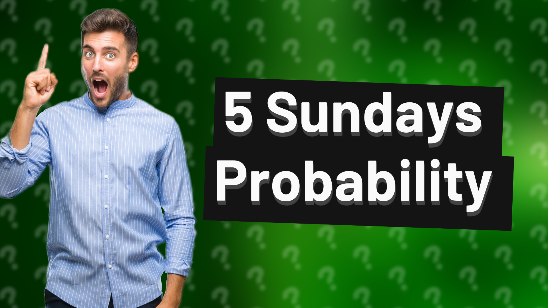 5 Sundays Probability
