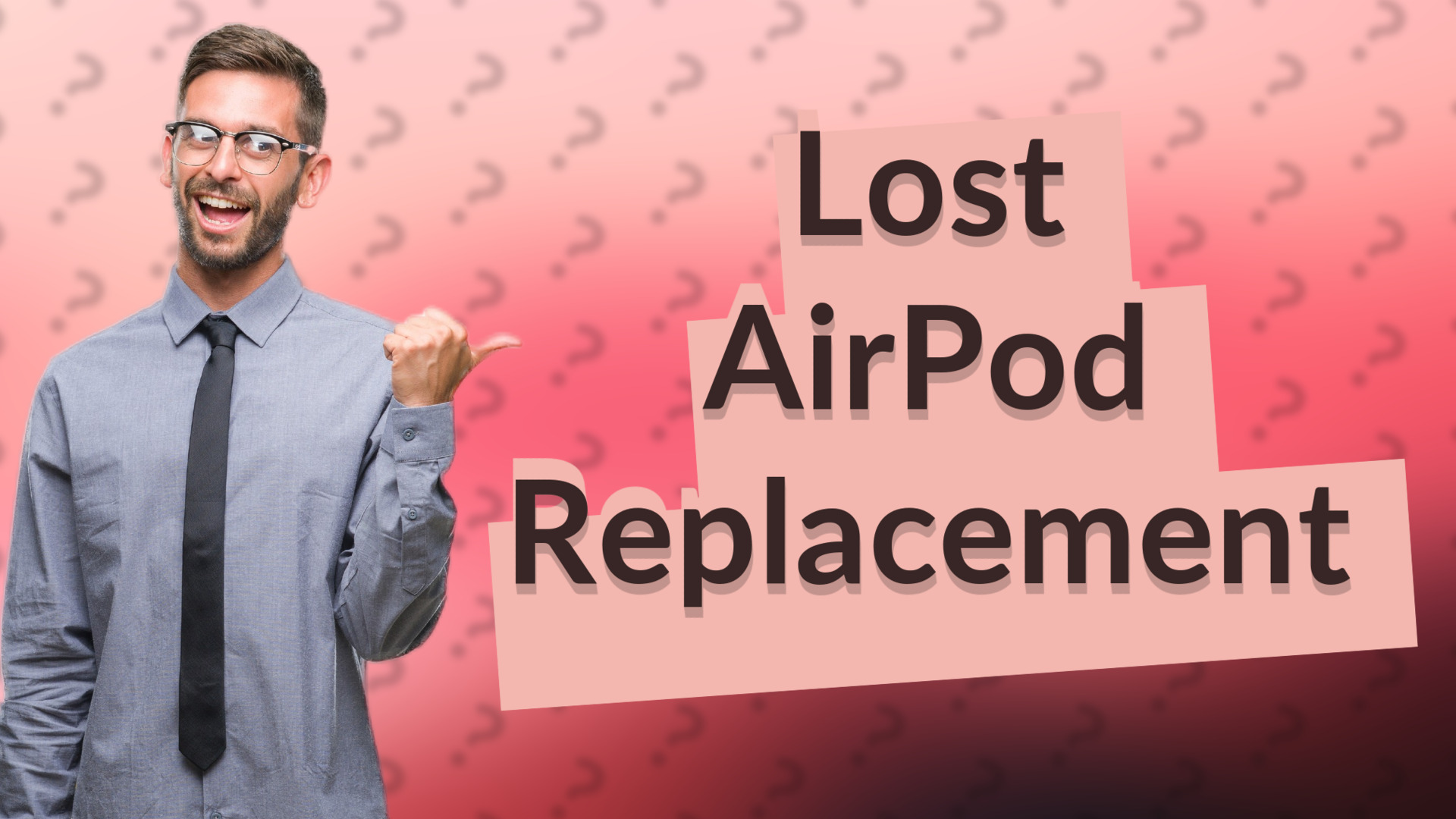 Lost AirPod Replacement