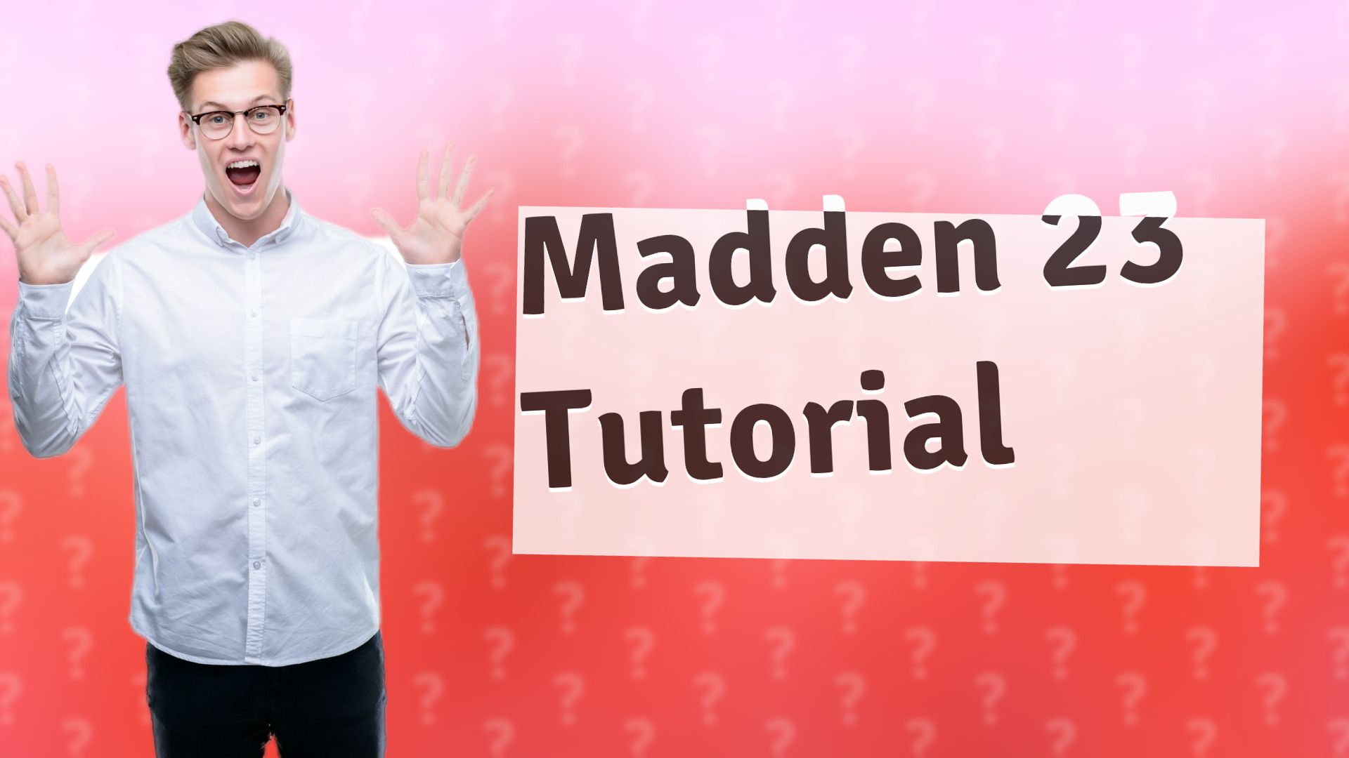 Madden 23 Tutorial