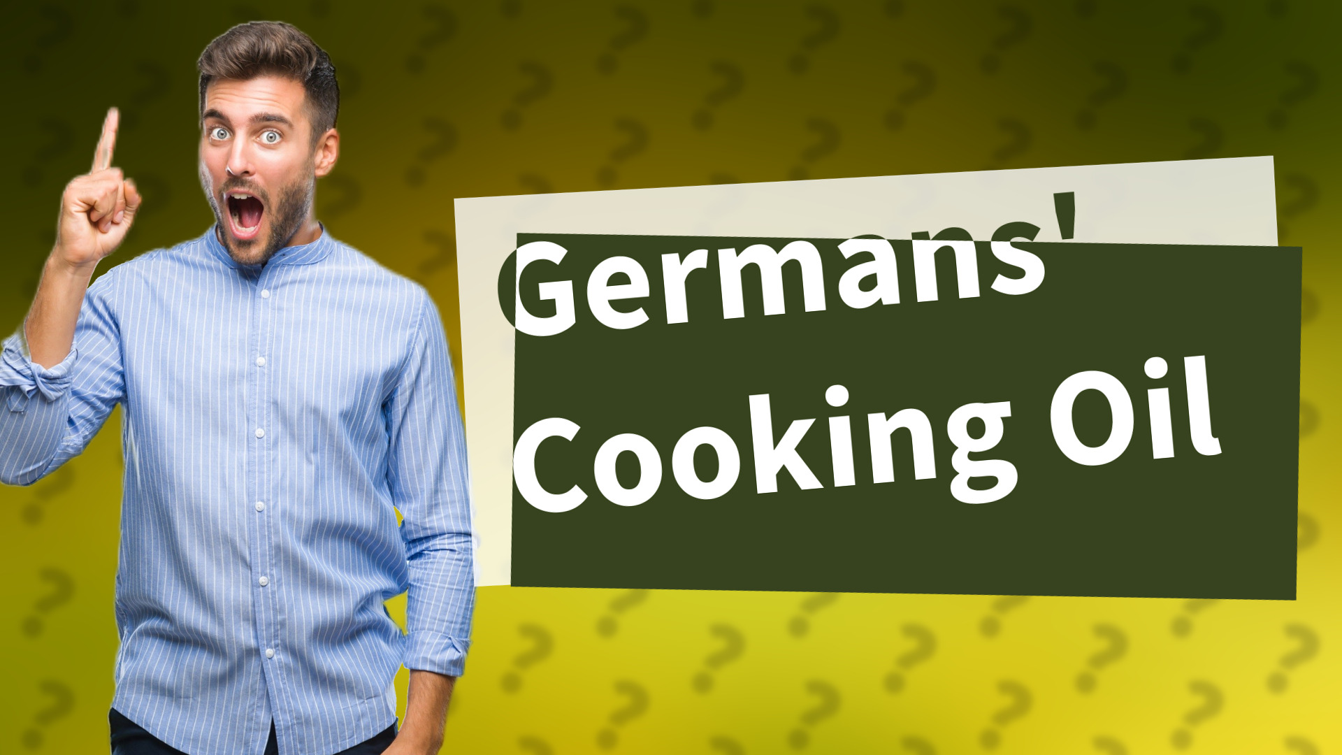 Germans' Cooking Oil