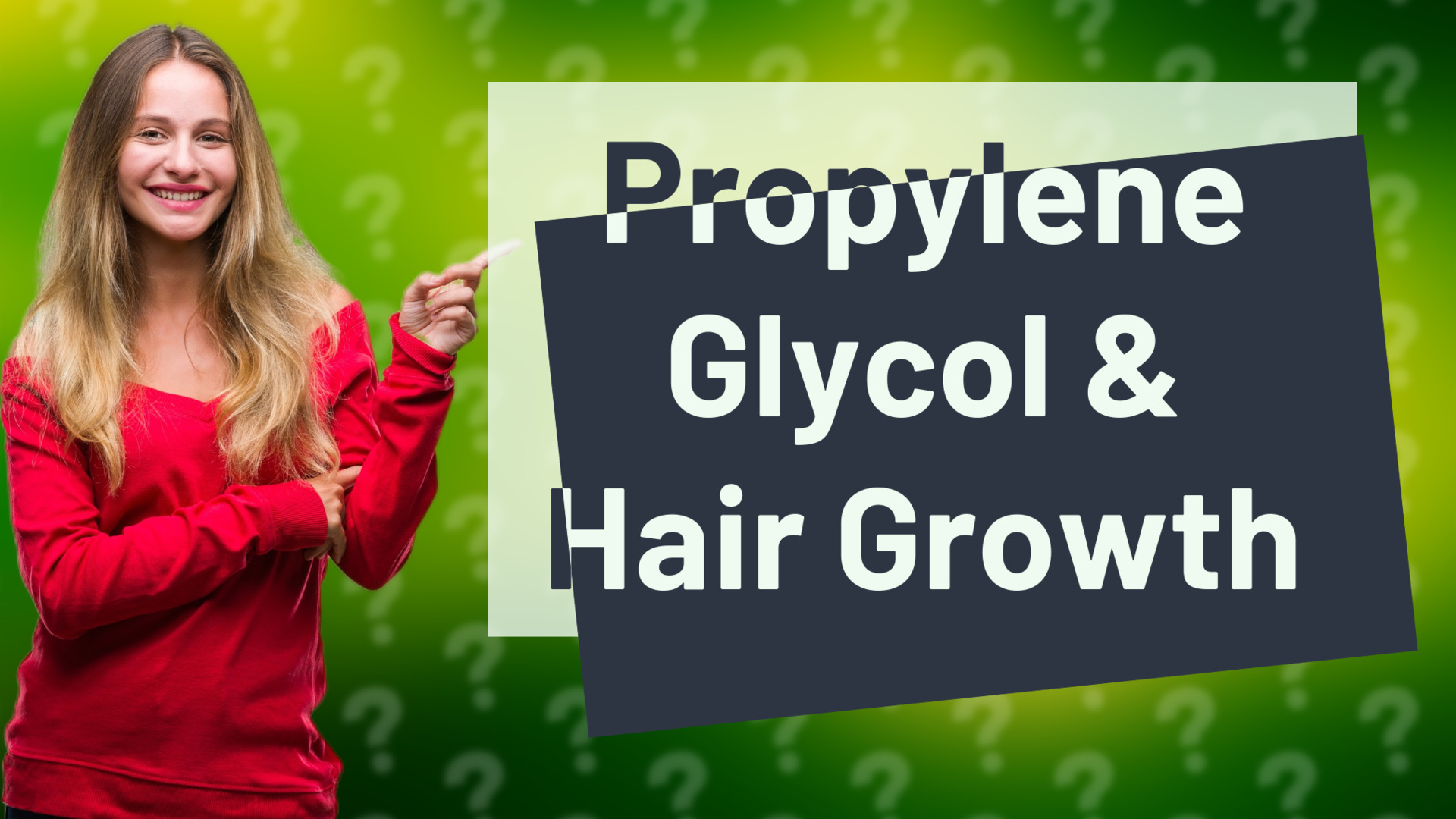 Propylene Glycol & Hair Growth