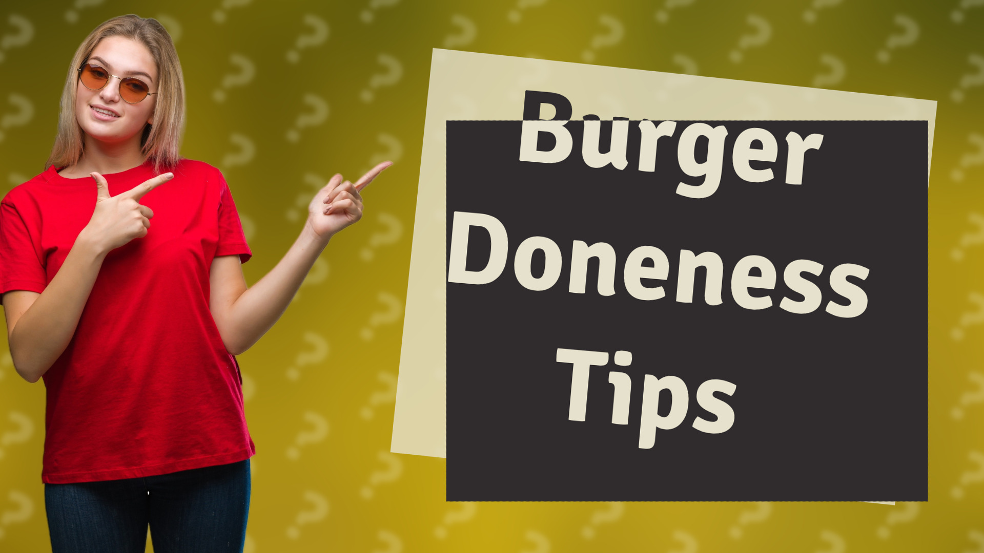 Burger Doneness Tips