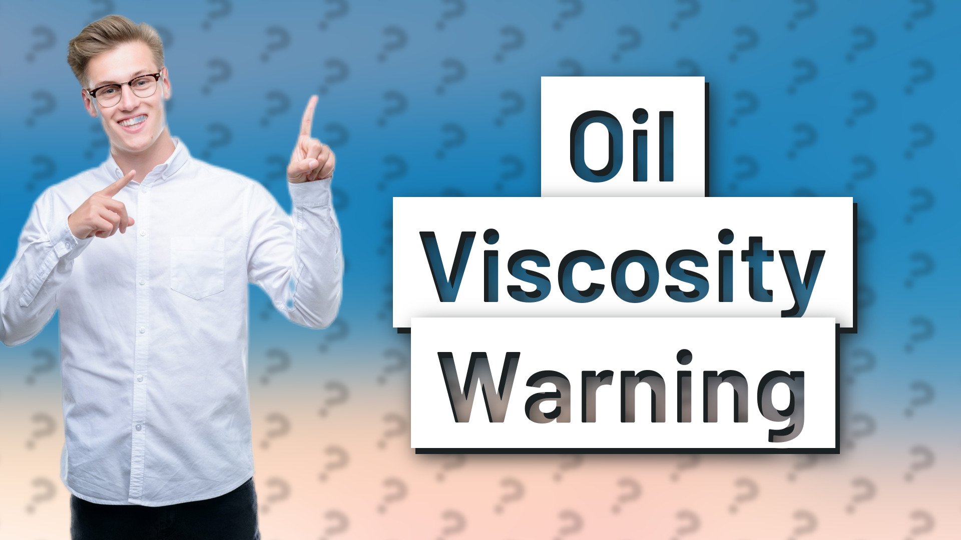 Oil Viscosity Warning