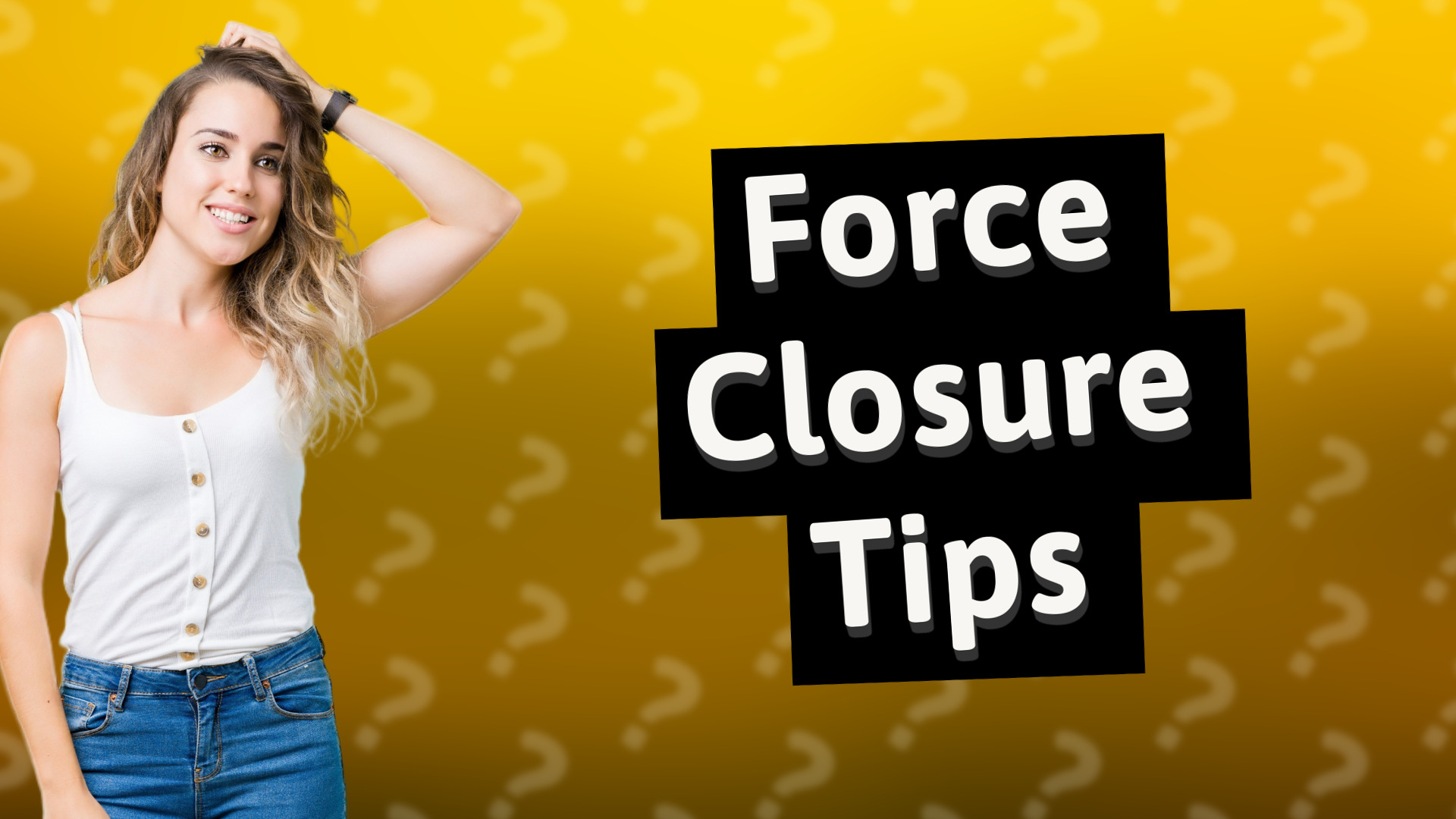 Force Closure Tips