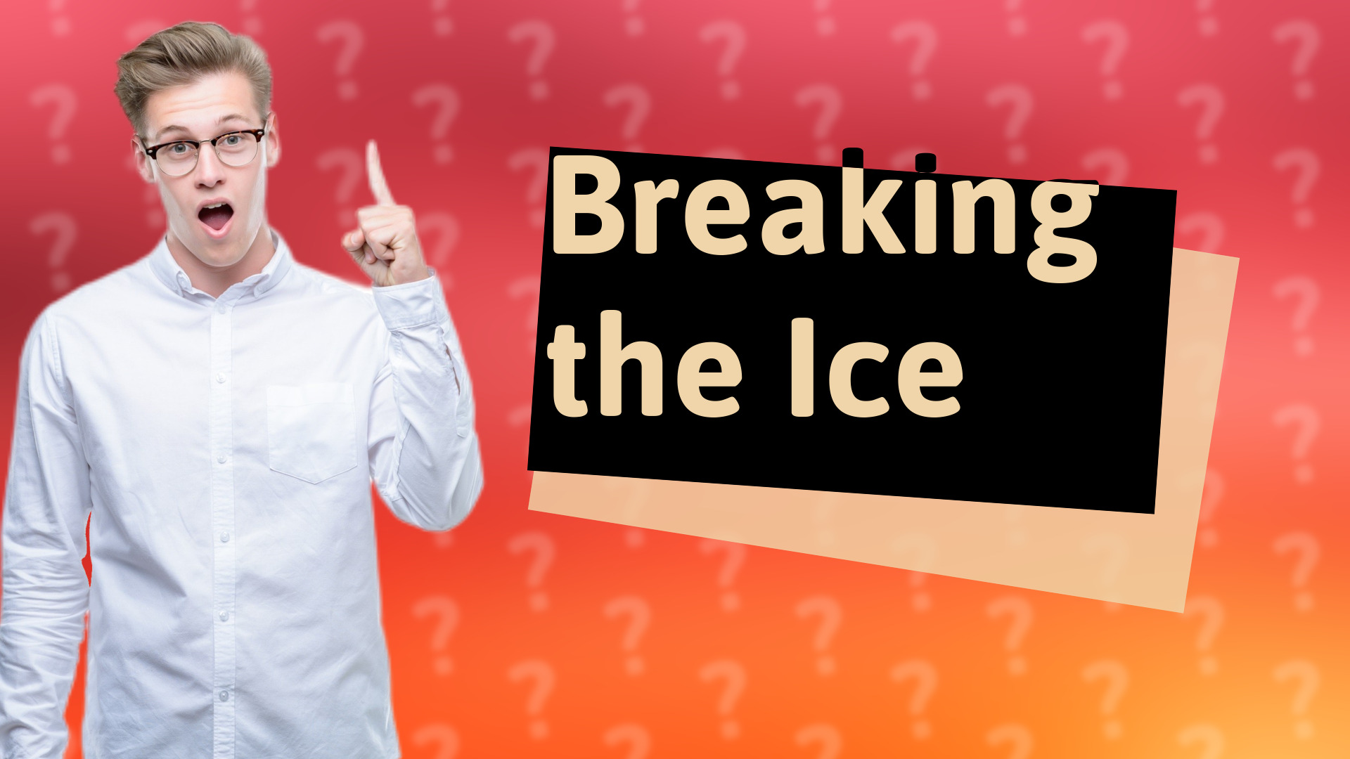 Breaking the Ice