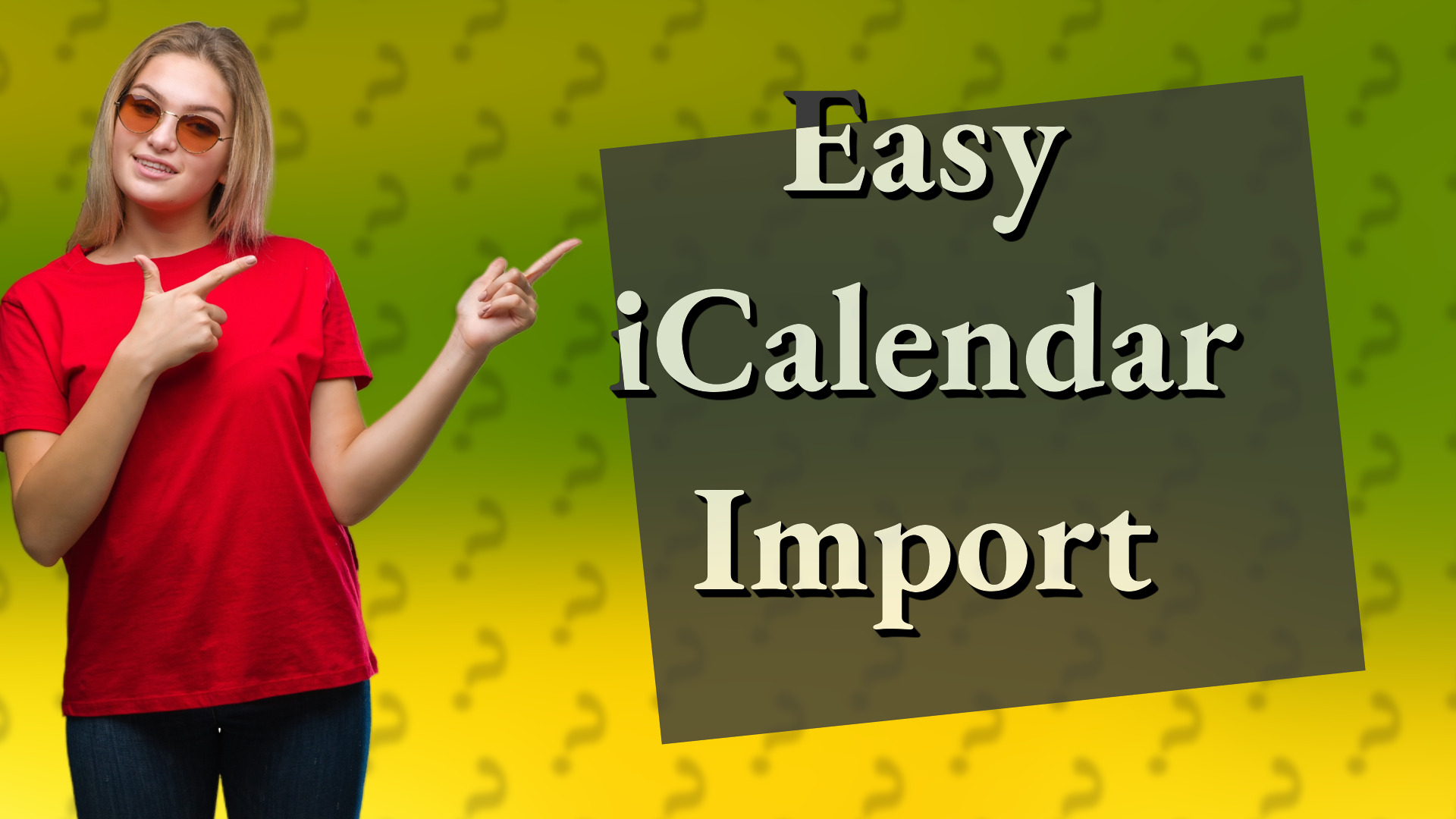 Easy iCalendar Import