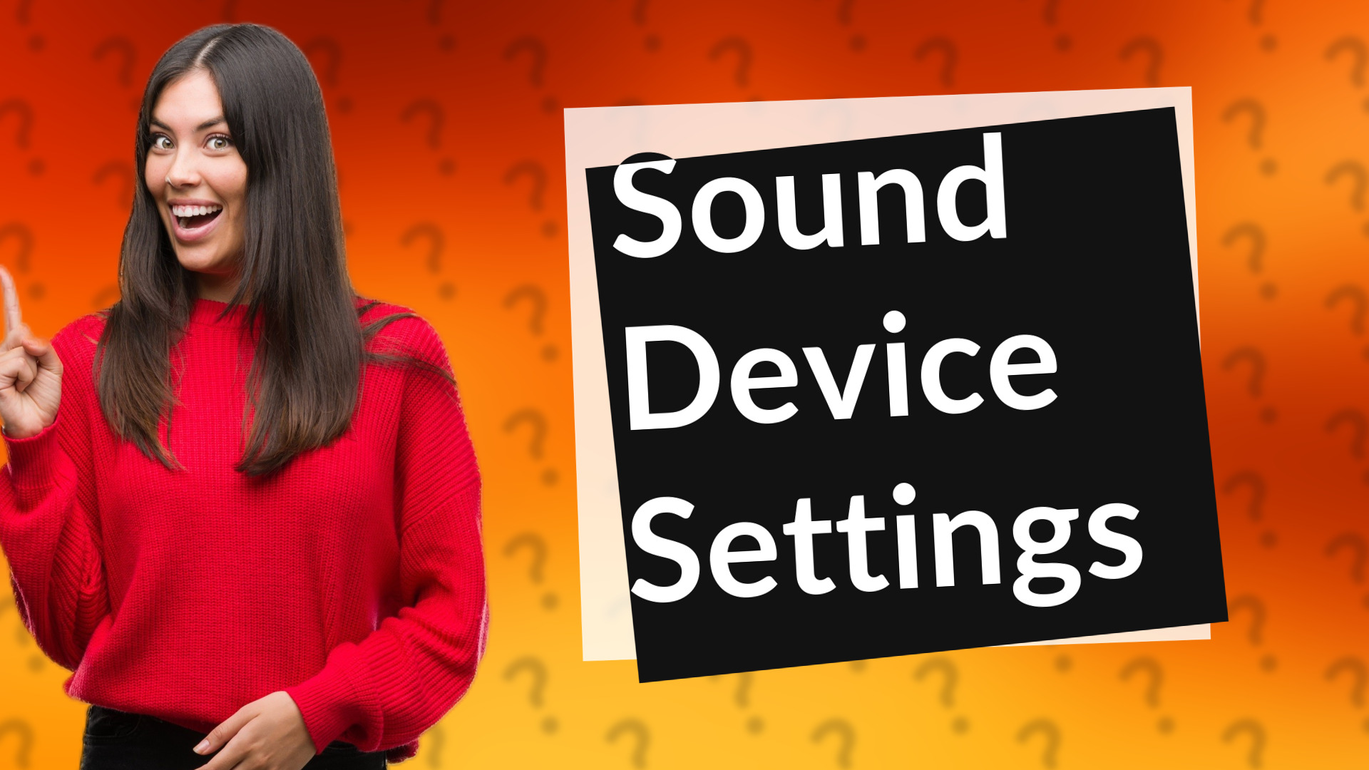 Sound Device Settings