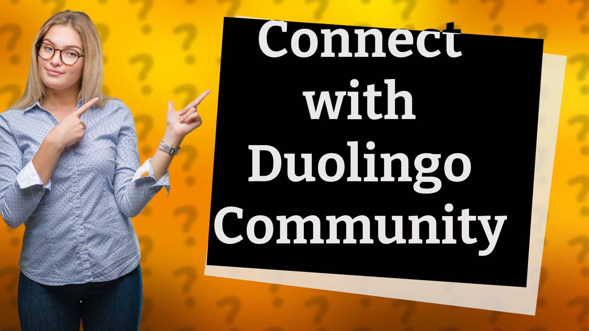 Connect with Duolingo Community