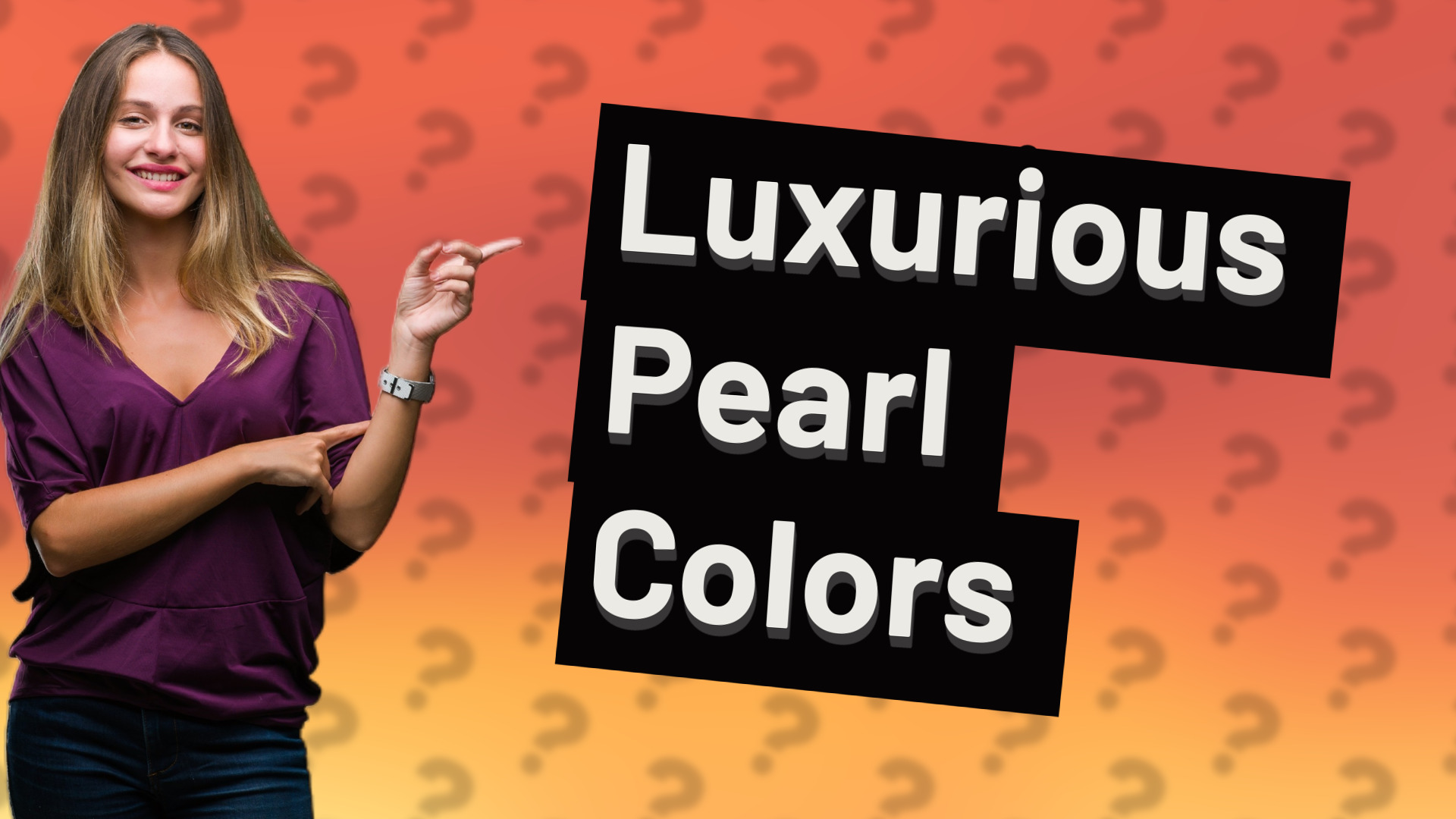 Luxurious Pearl Colors