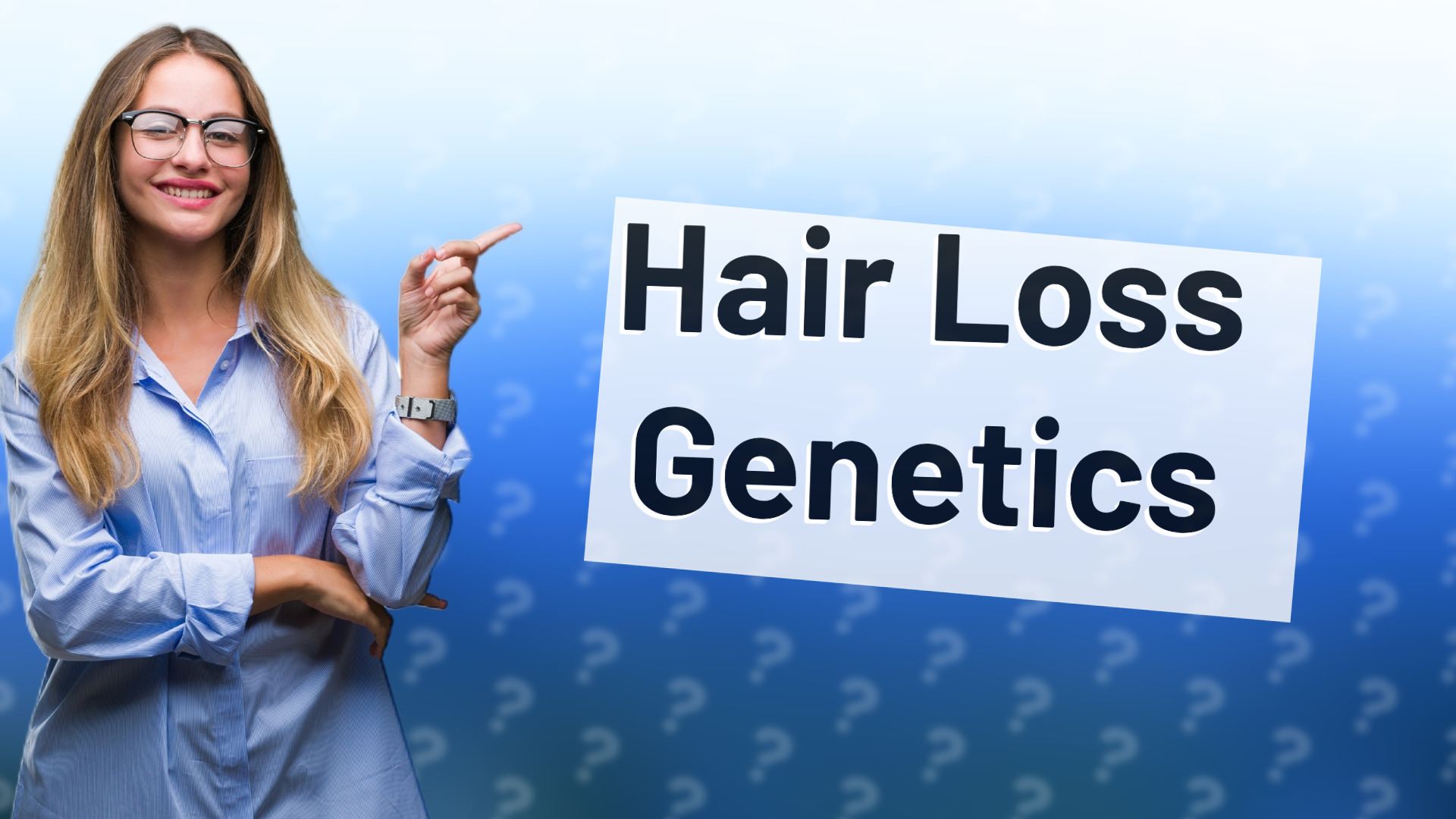 Hair Loss Genetics