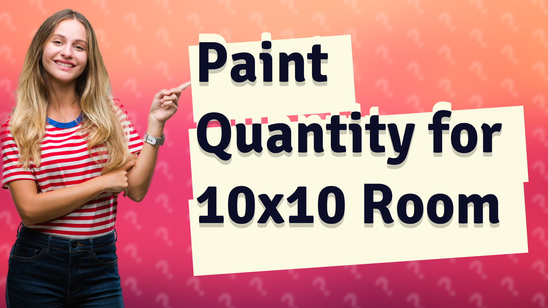 Paint Quantity for 10x10 Room