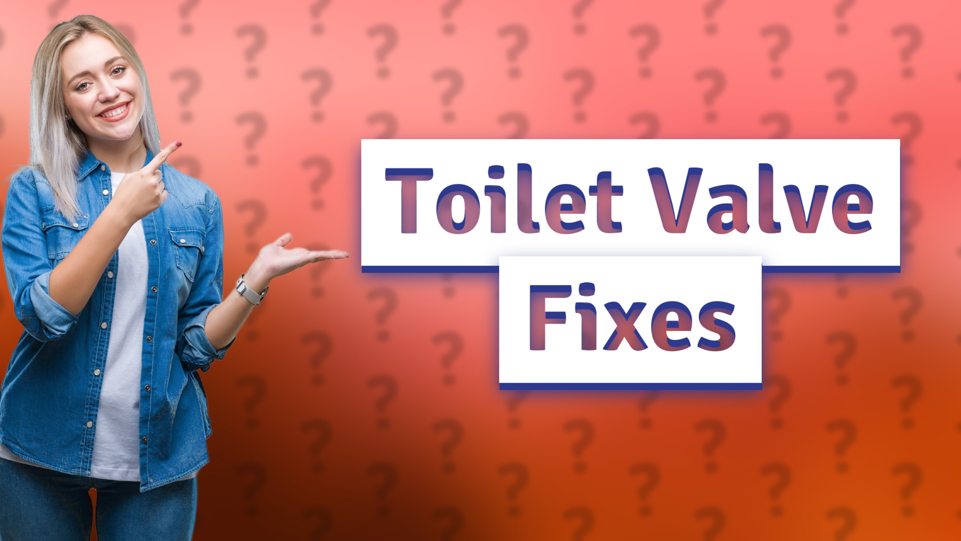 Toilet Valve Fixes