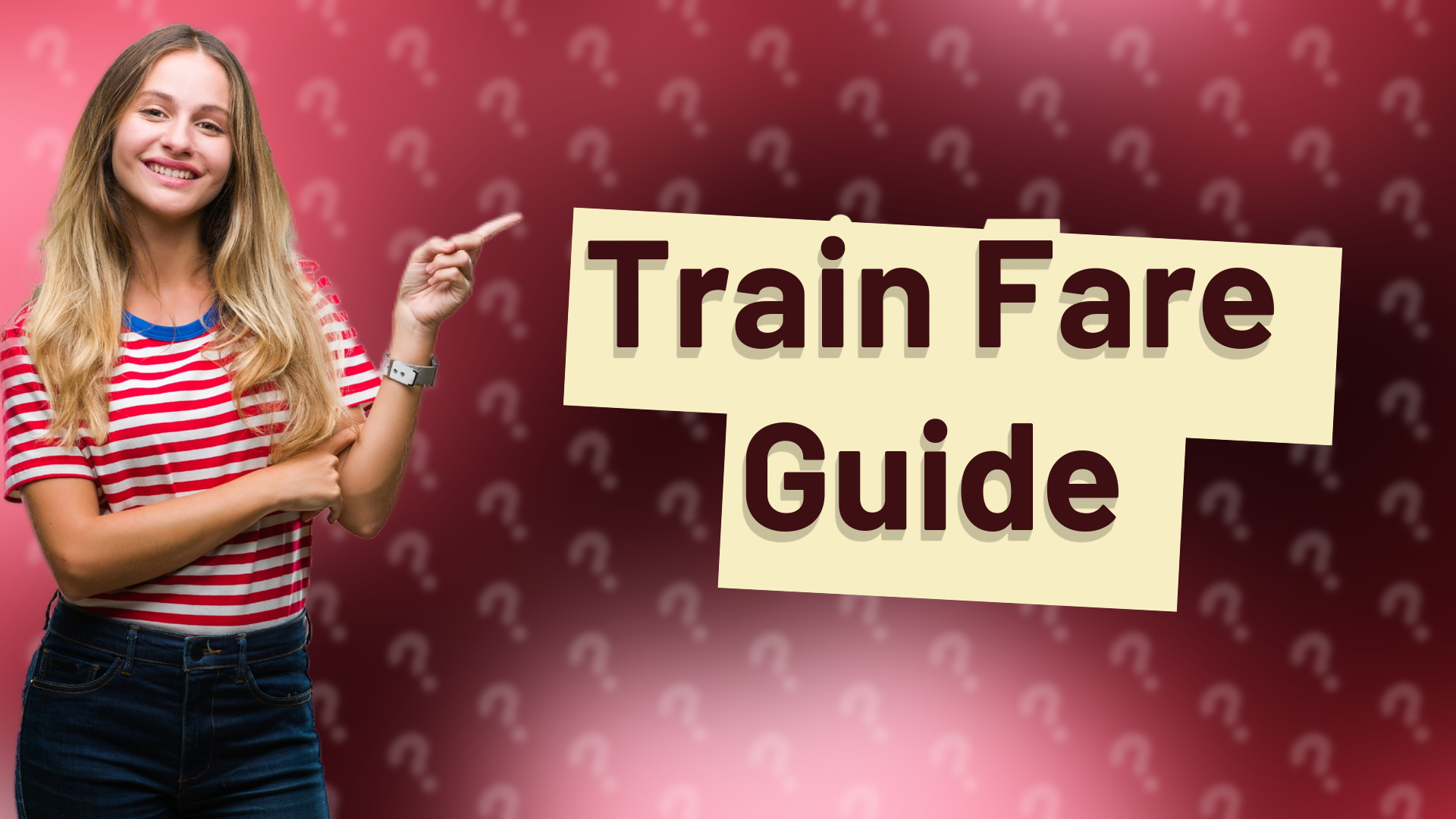 Train Fare Guide