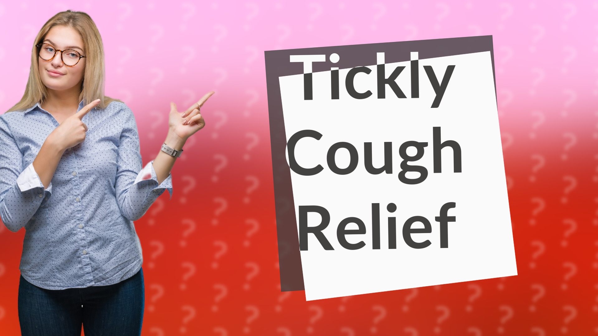 Tickly Cough Relief