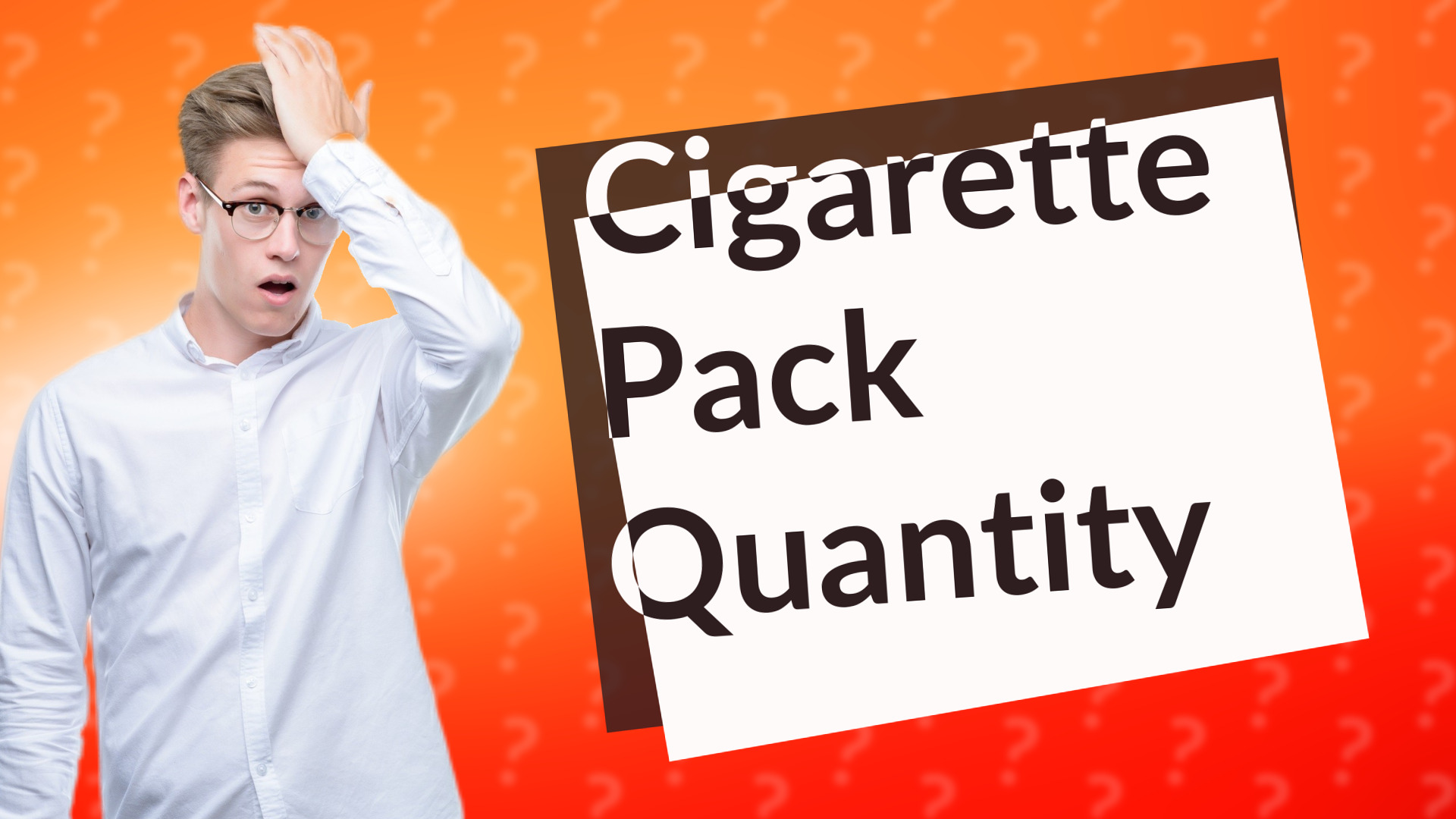Cigarette Pack Quantity