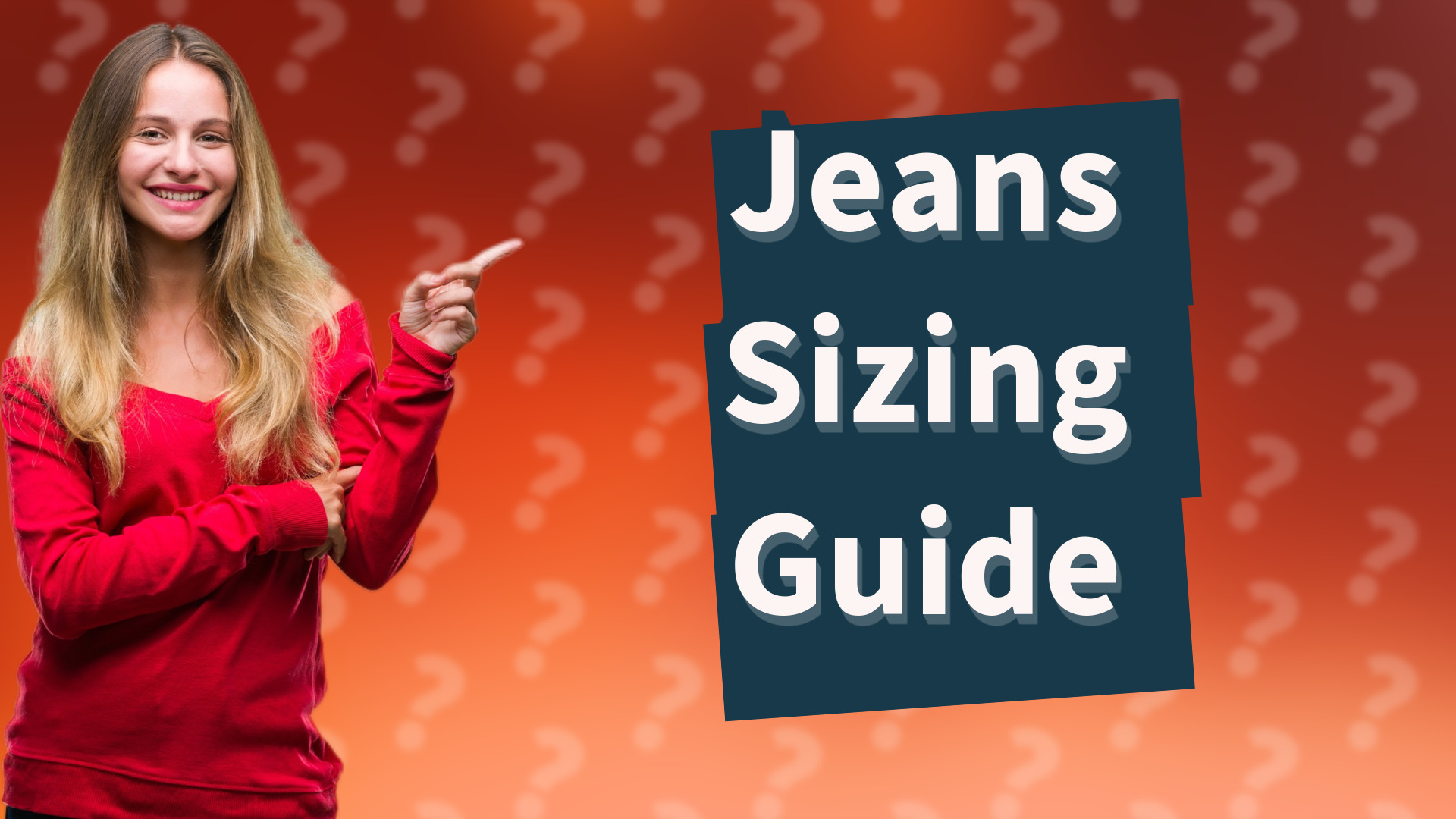 Jeans Sizing Guide