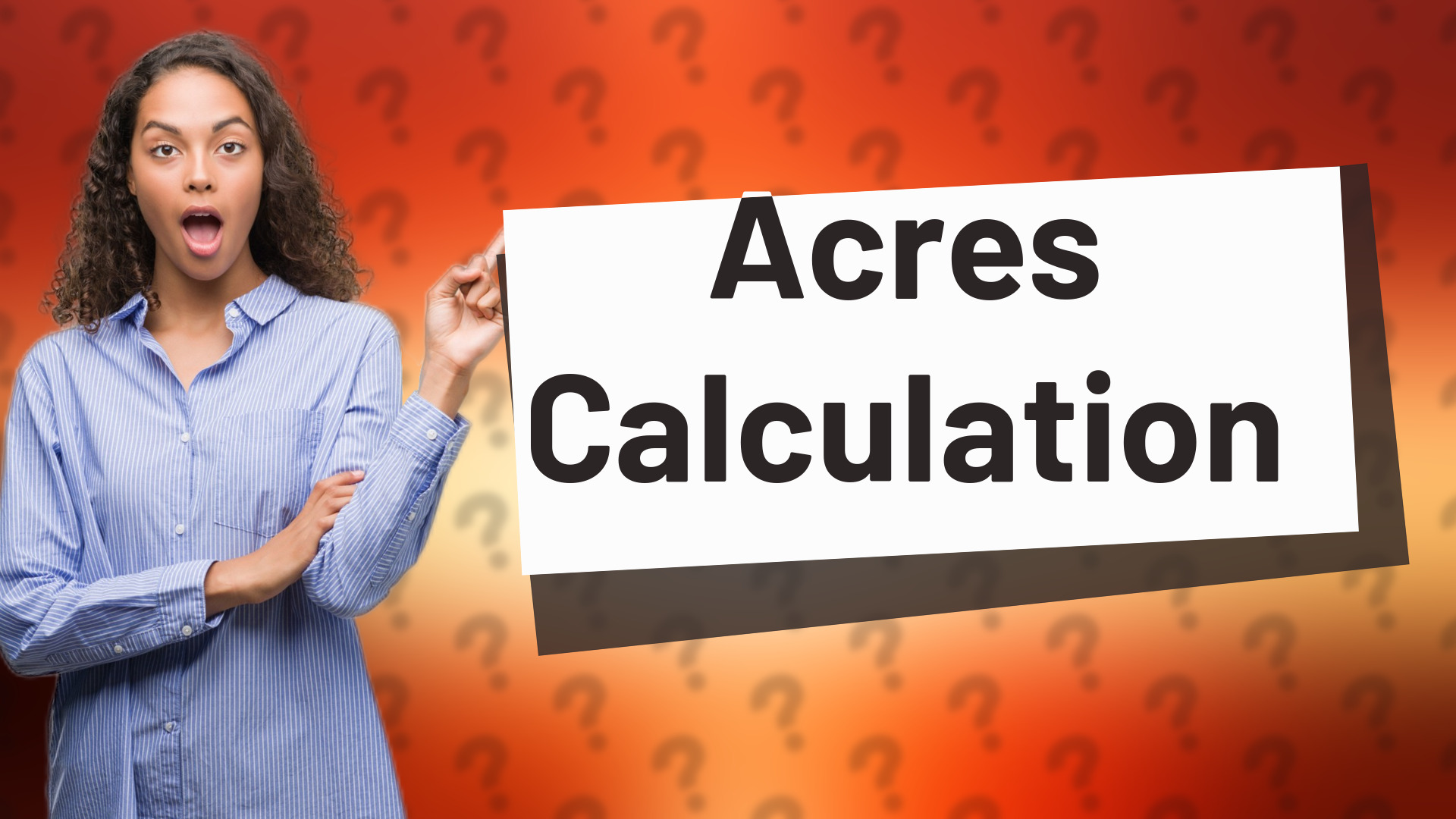 Acres Calculation