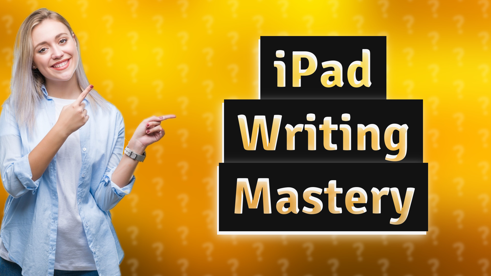 iPad Writing Mastery