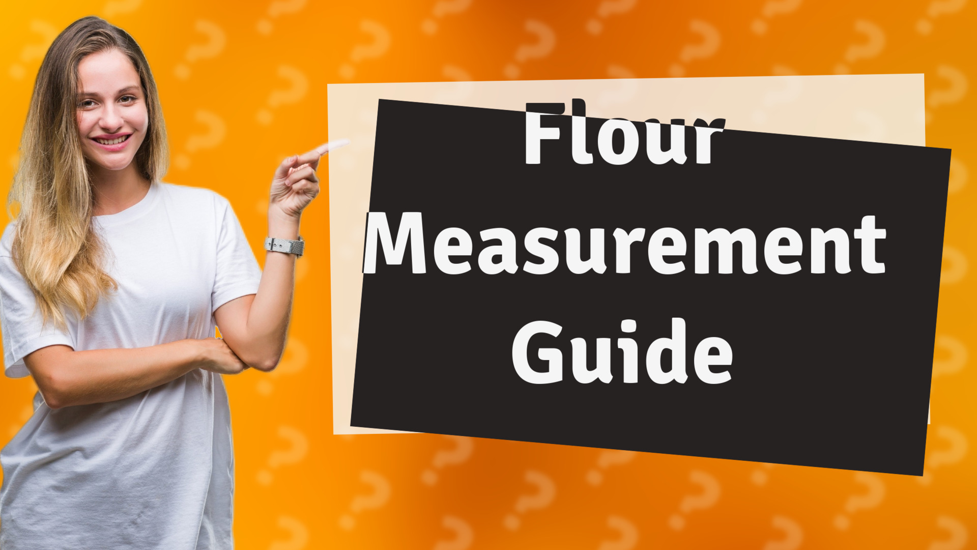 Flour Measurement Guide