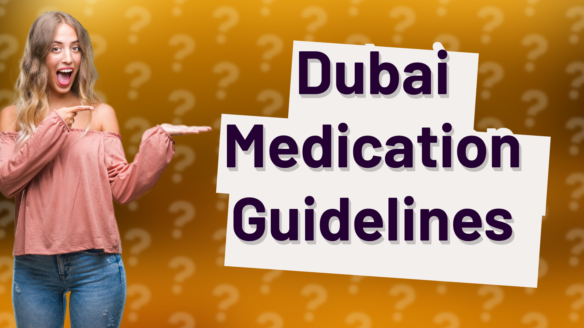 Dubai Medication Guidelines