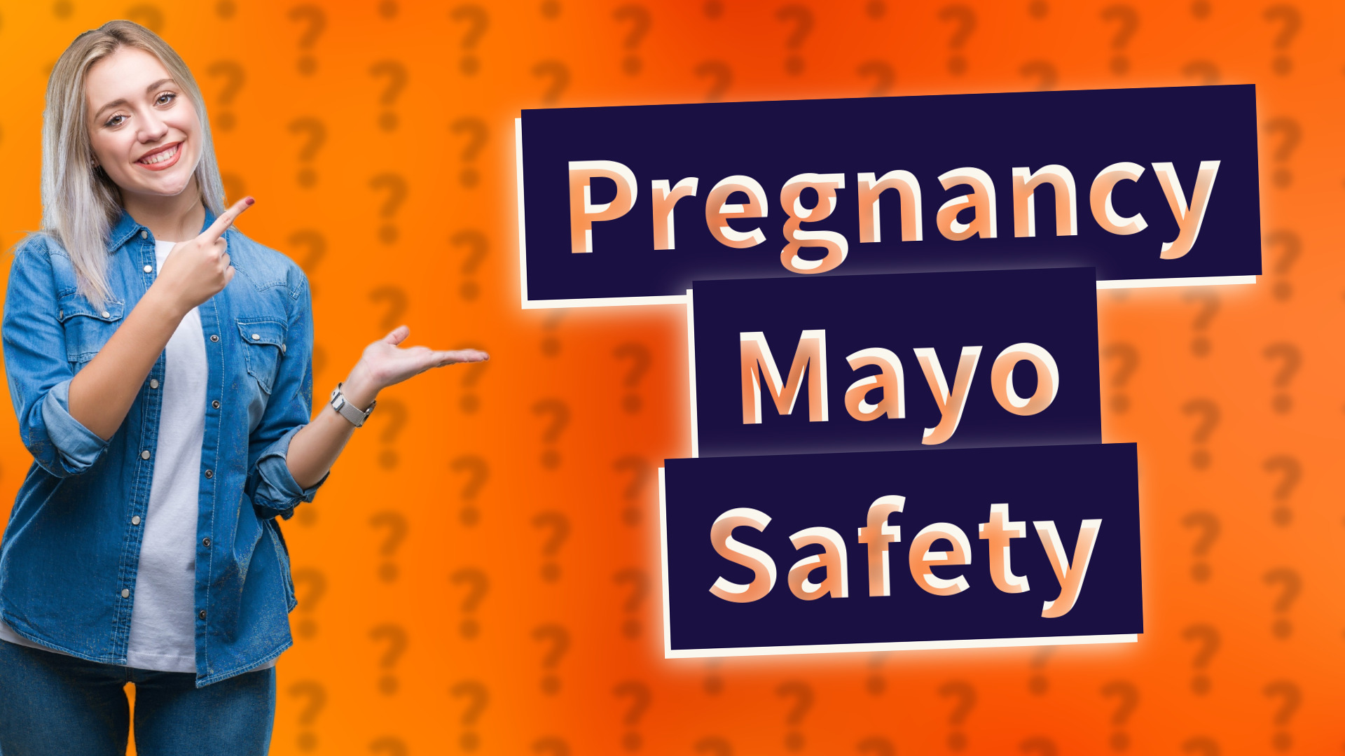 Pregnancy Mayo Safety