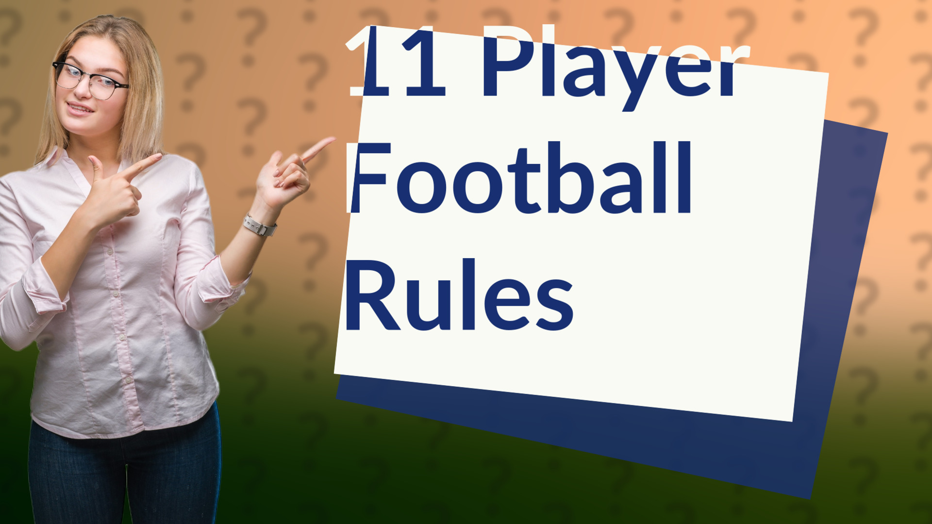 11 Player Football Rules