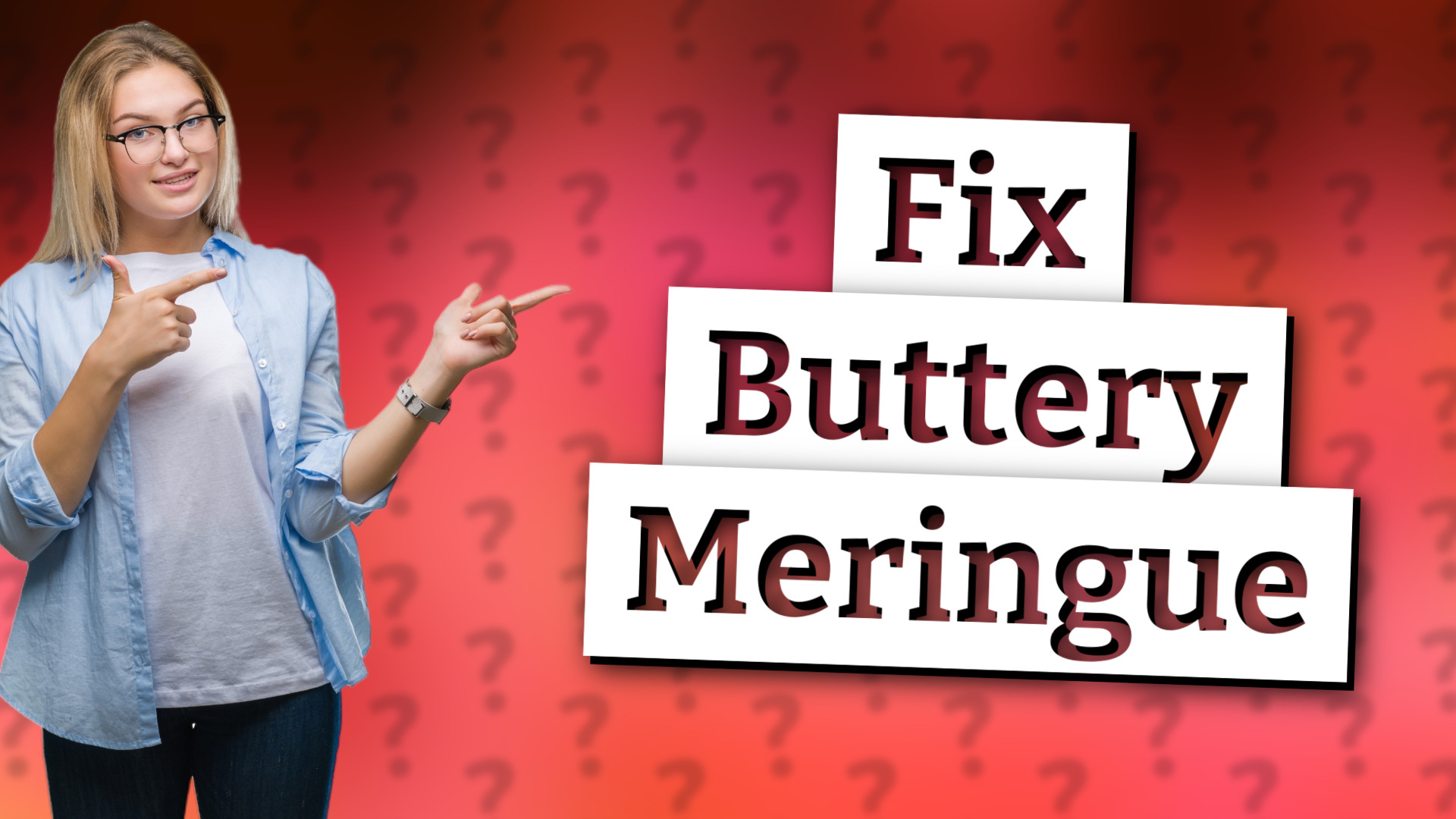 Fix Buttery Meringue