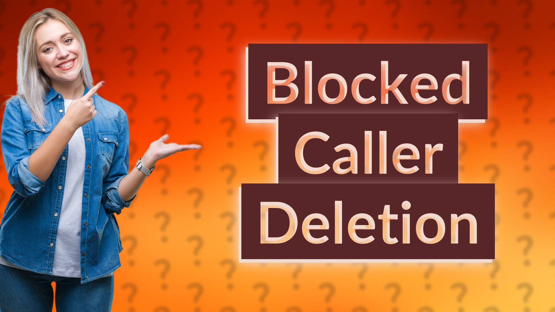Blocked Caller Deletion