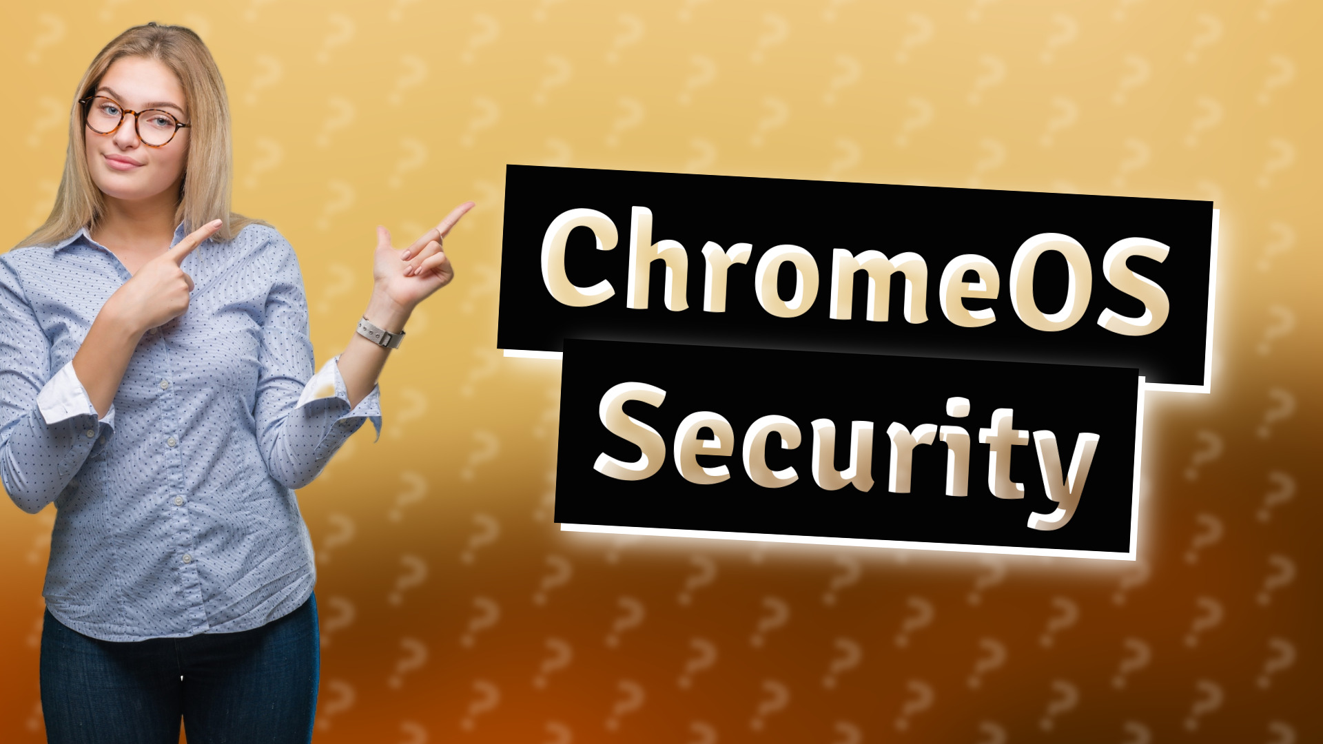 ChromeOS Security