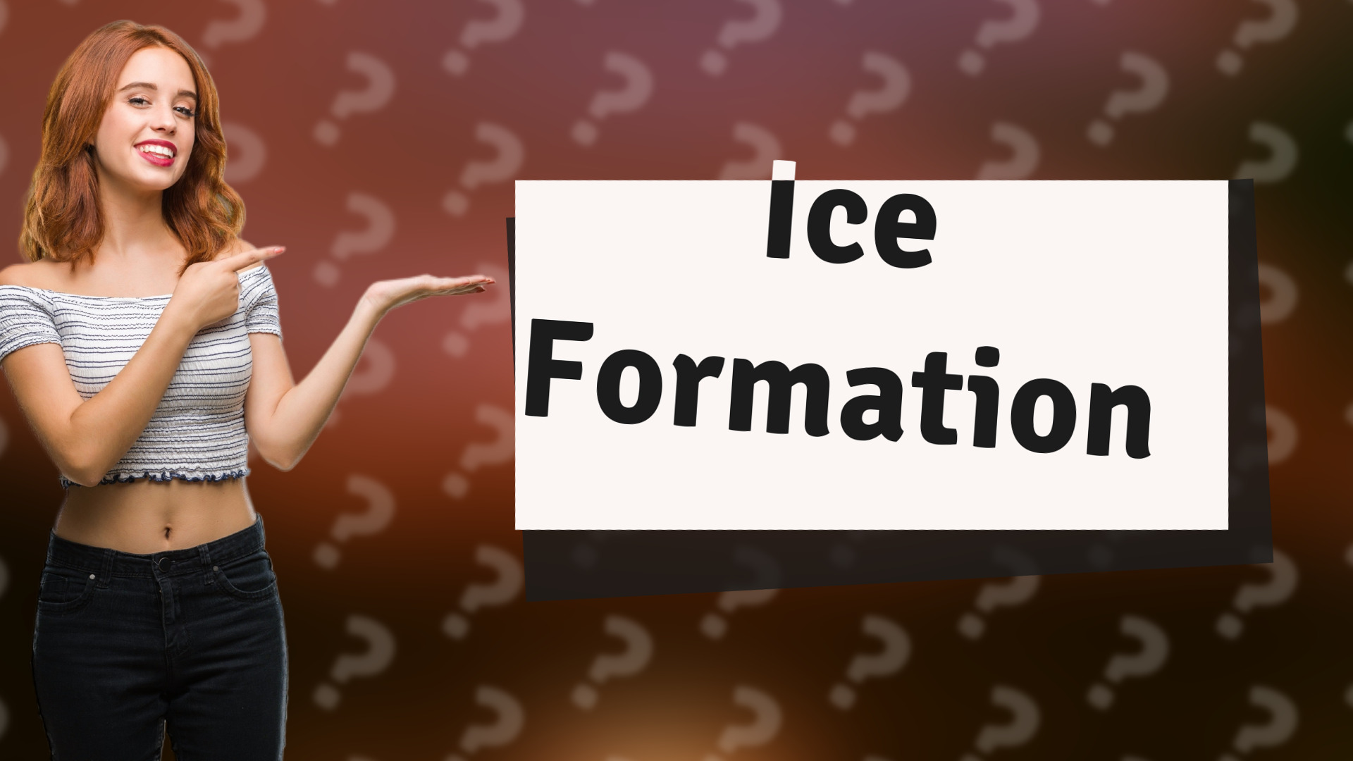 Ice Formation