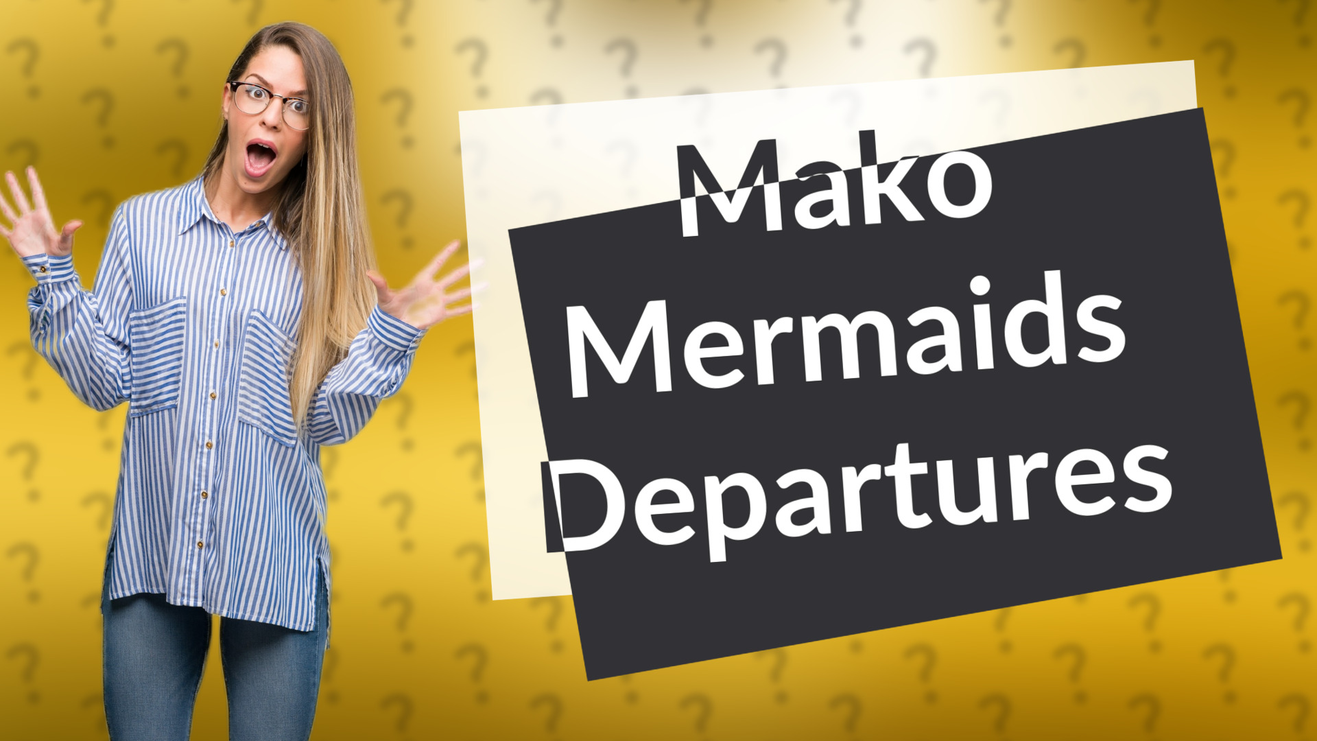 Mako Mermaids Departures