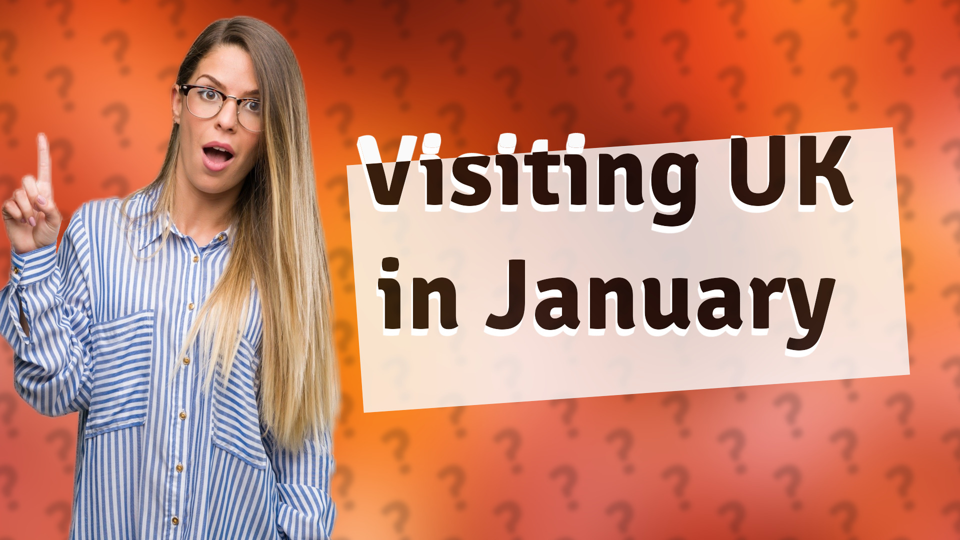 Visiting UK in January