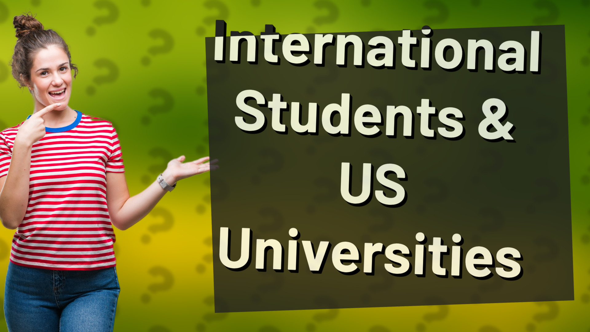International Students & US Universities