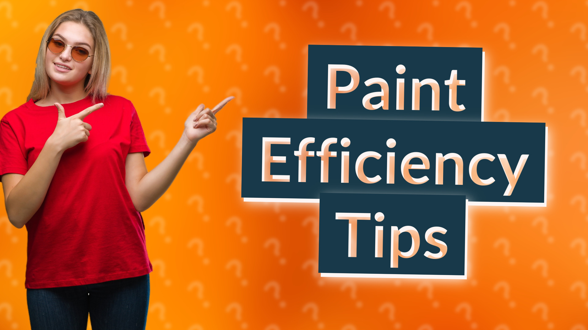 Paint Efficiency Tips