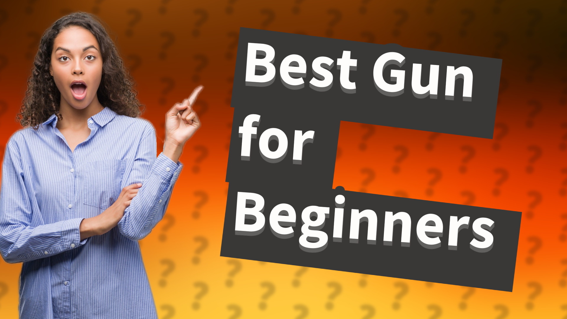 Best Gun for Beginners