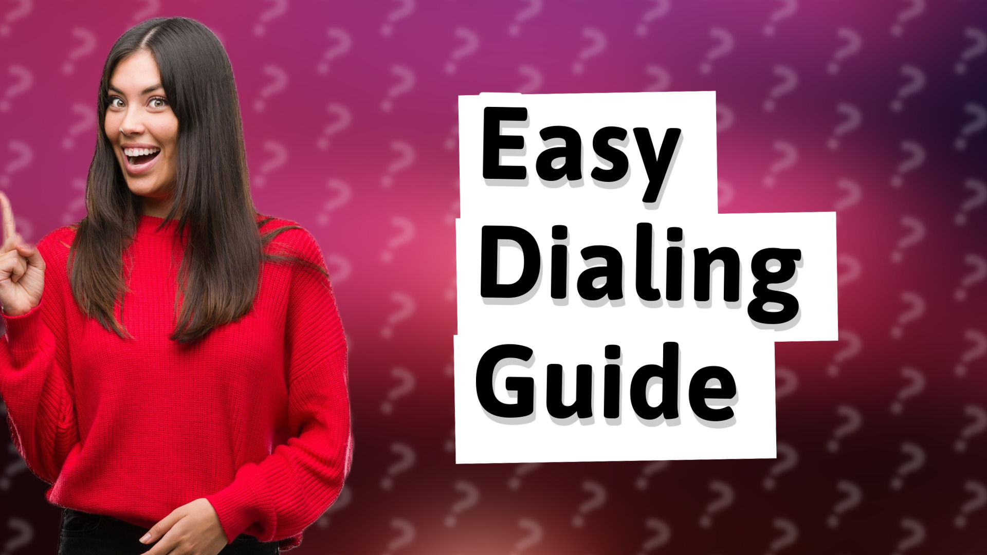 Easy Dialing Guide
