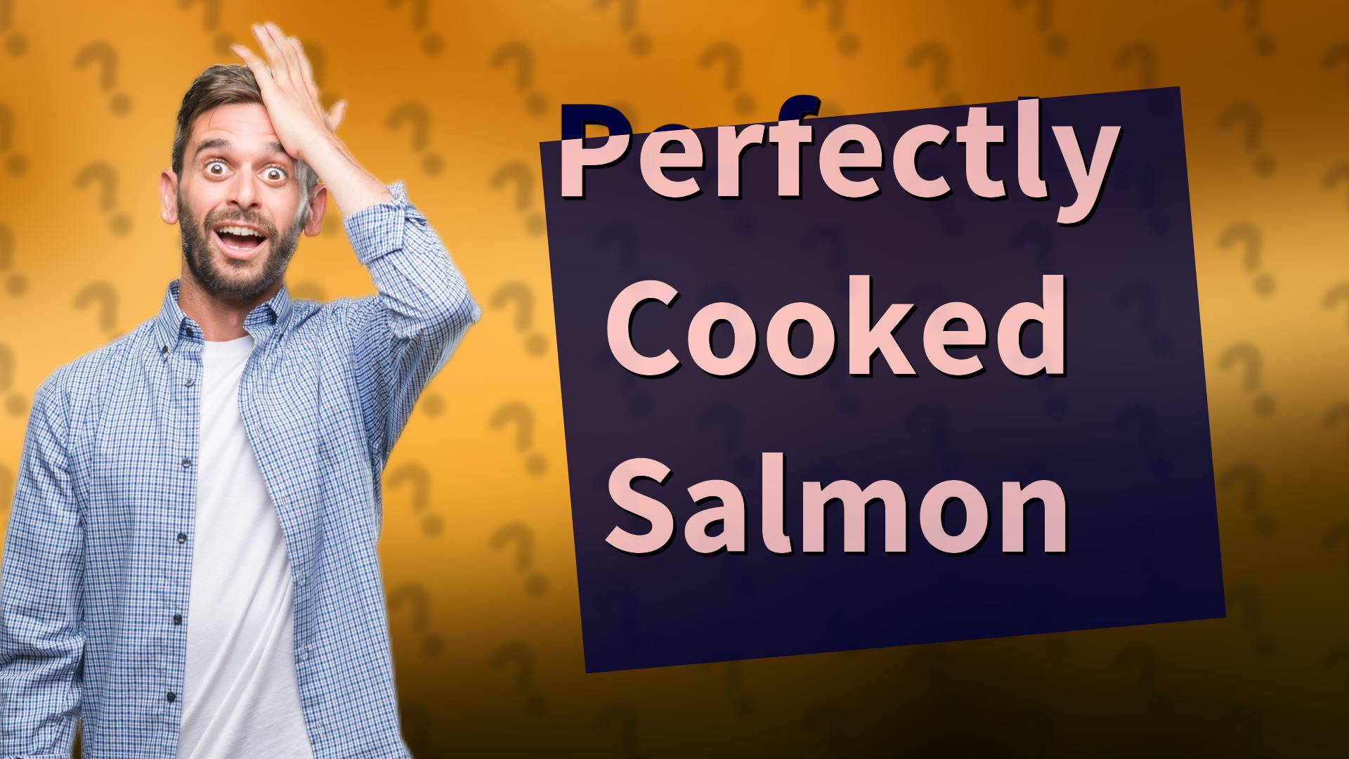 Perfectly Cooked Salmon